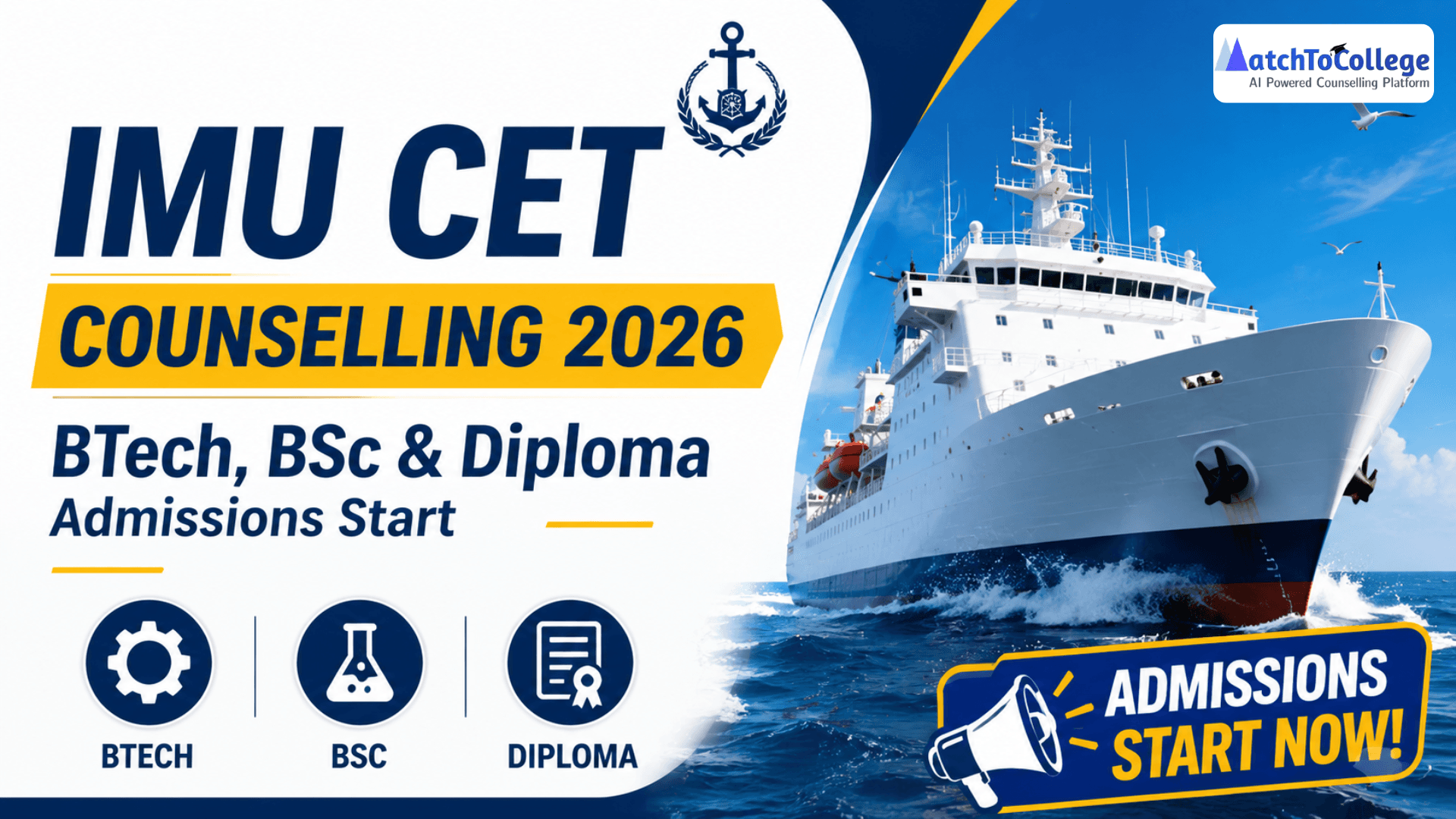 IMU CET Counselling 2026: BTech, BSc & Diploma Admissions Start