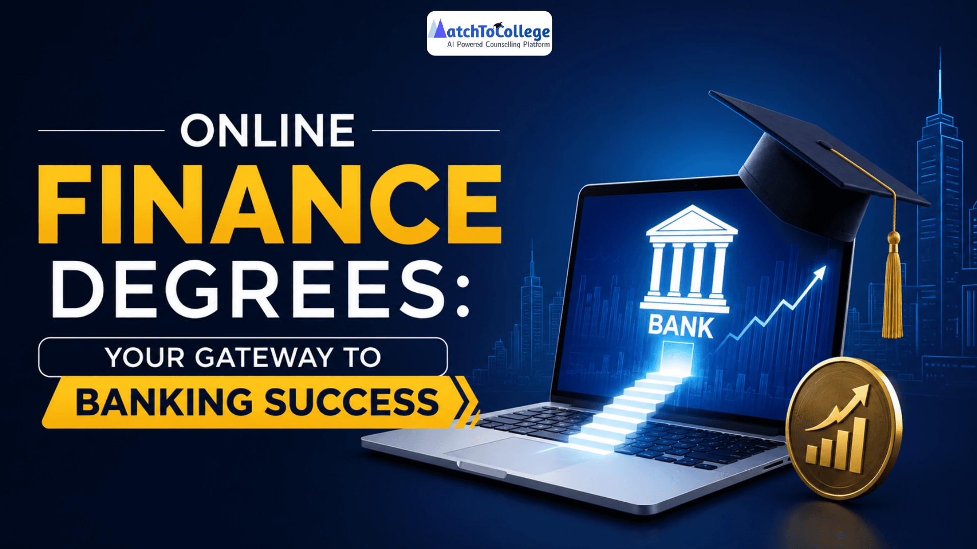 Online Finance Degrees: Your Path to Top Banking Careers