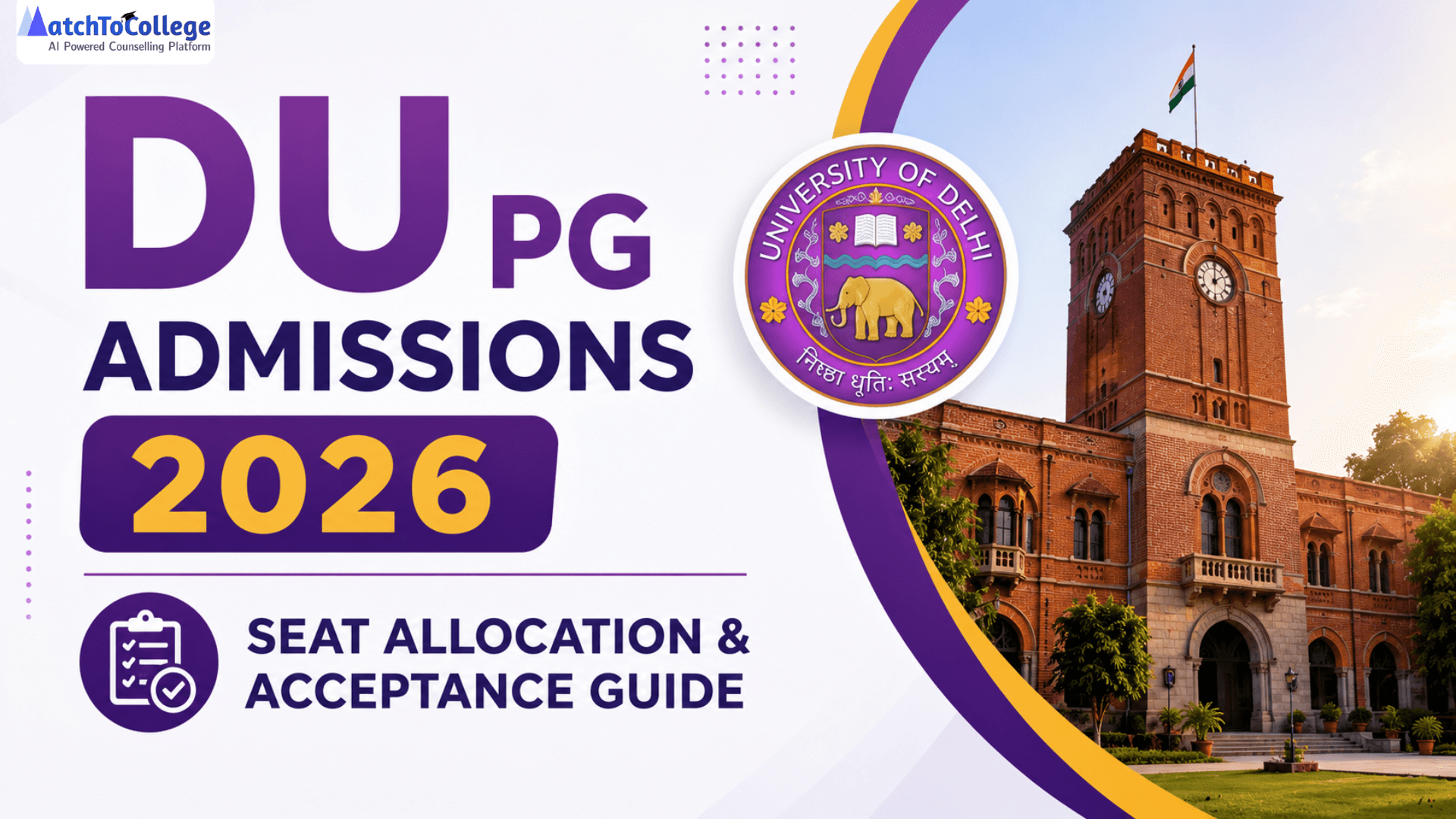 DU PG Admissions 2026: Seat Allocation & Acceptance Guide