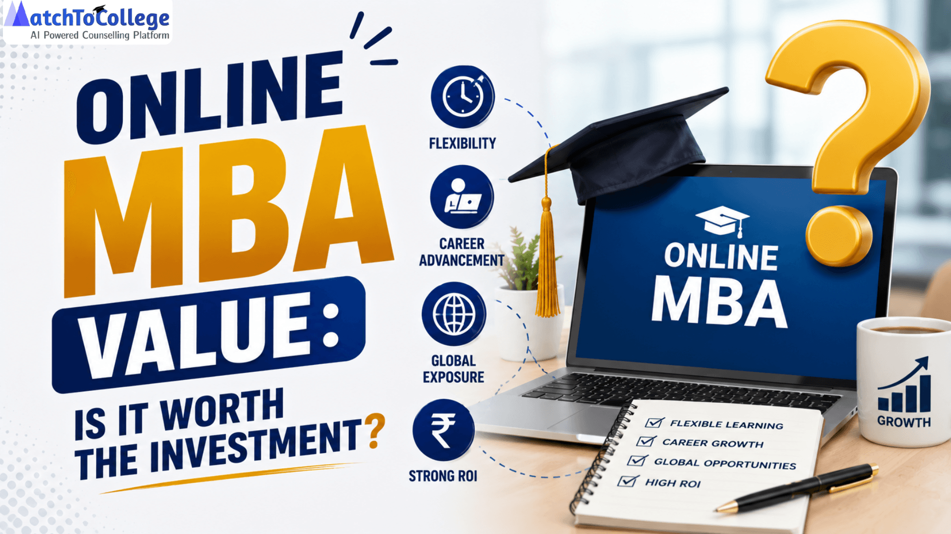 Online MBA Value: Is It Worth The Investment?