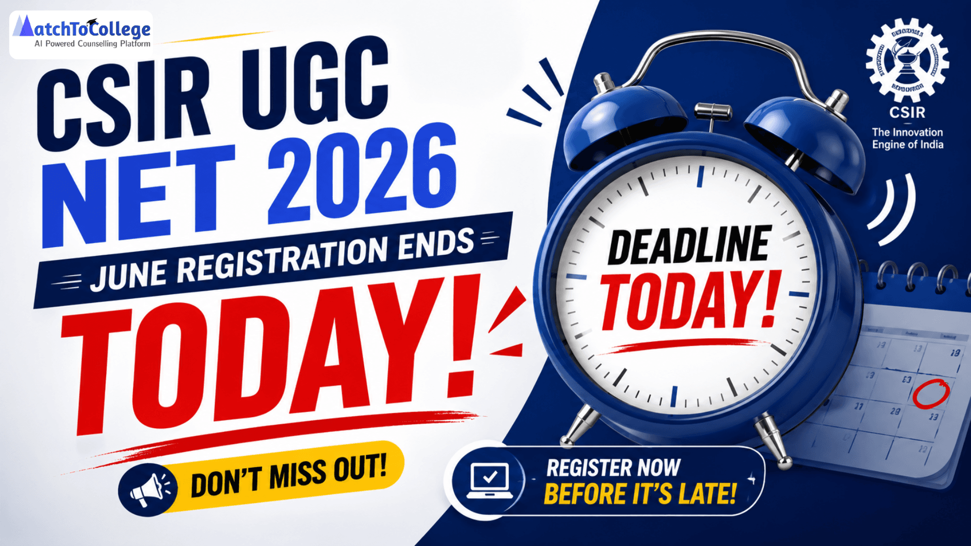 CSIR UGC NET 2026 June Registration Ends TODAY!