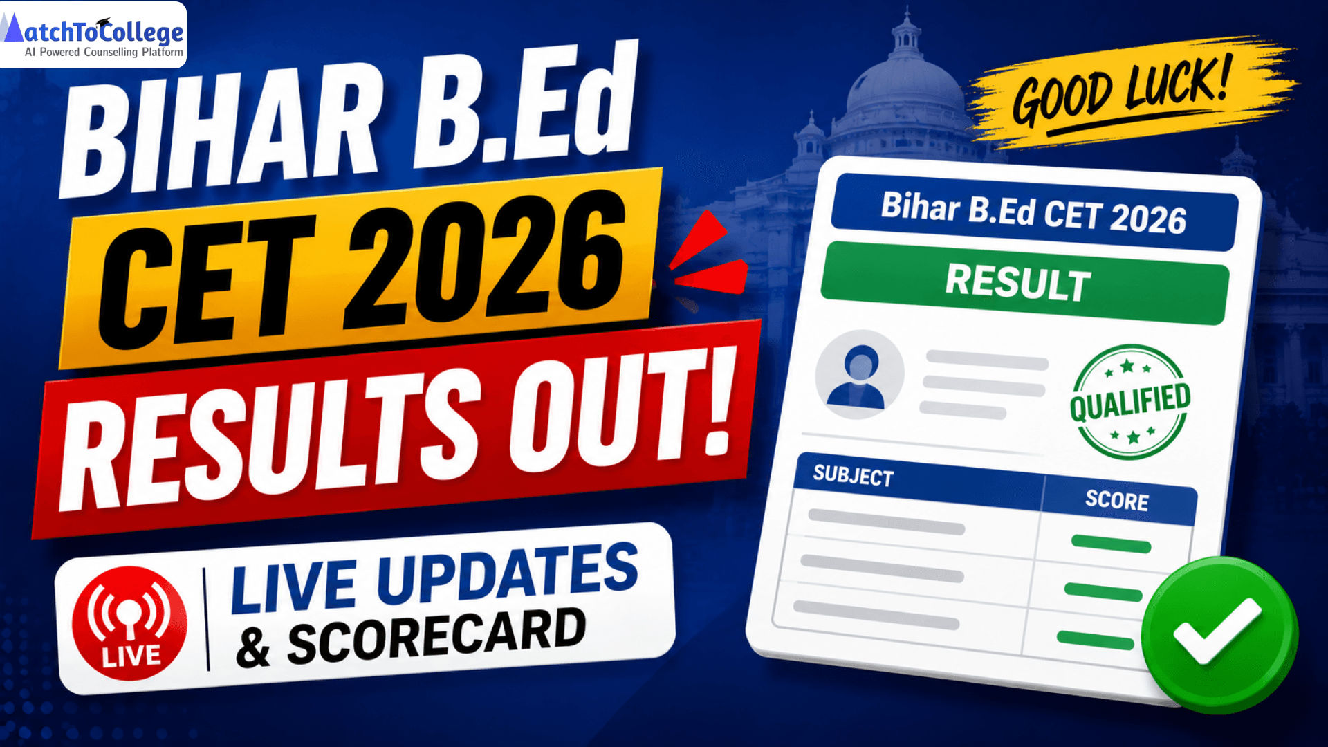 Bihar B.Ed CET 2026 Results OUT: Live Updates & Scorecard