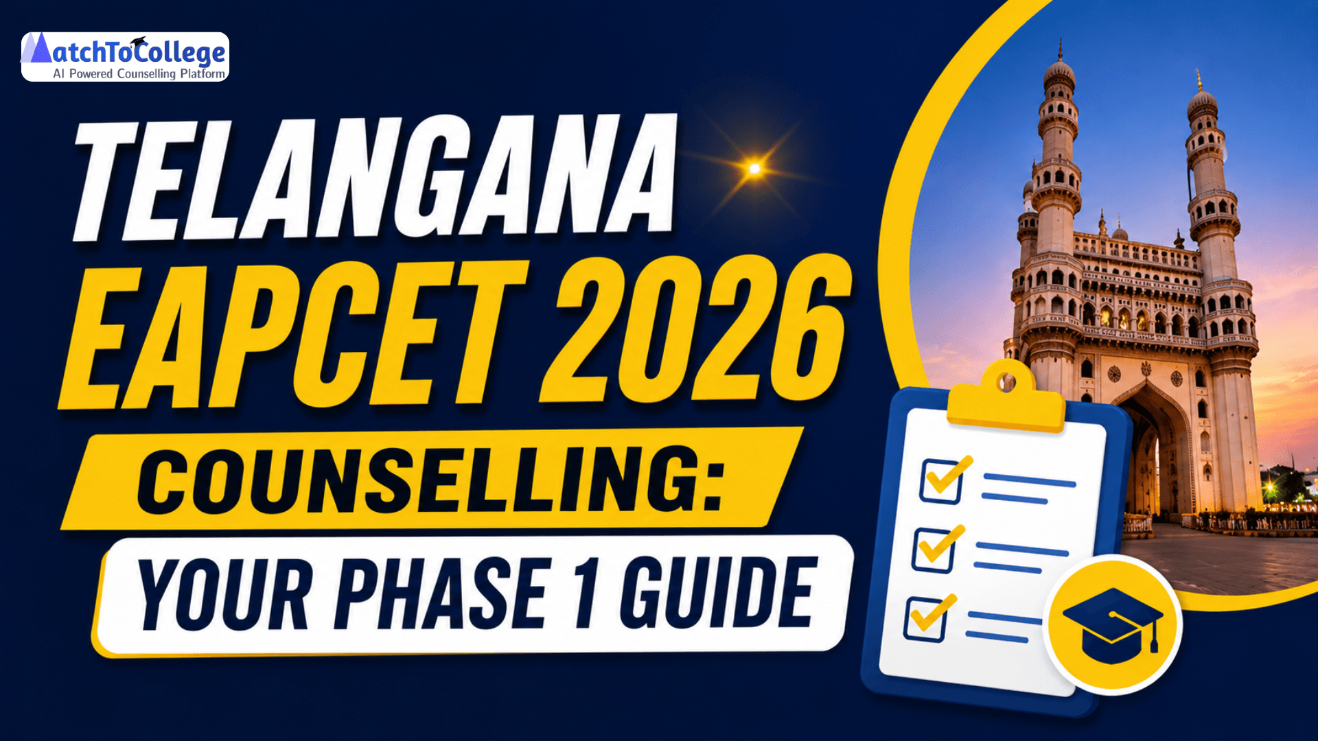 Telangana EAPCET 2026 Counselling: Your Phase 1 Guide