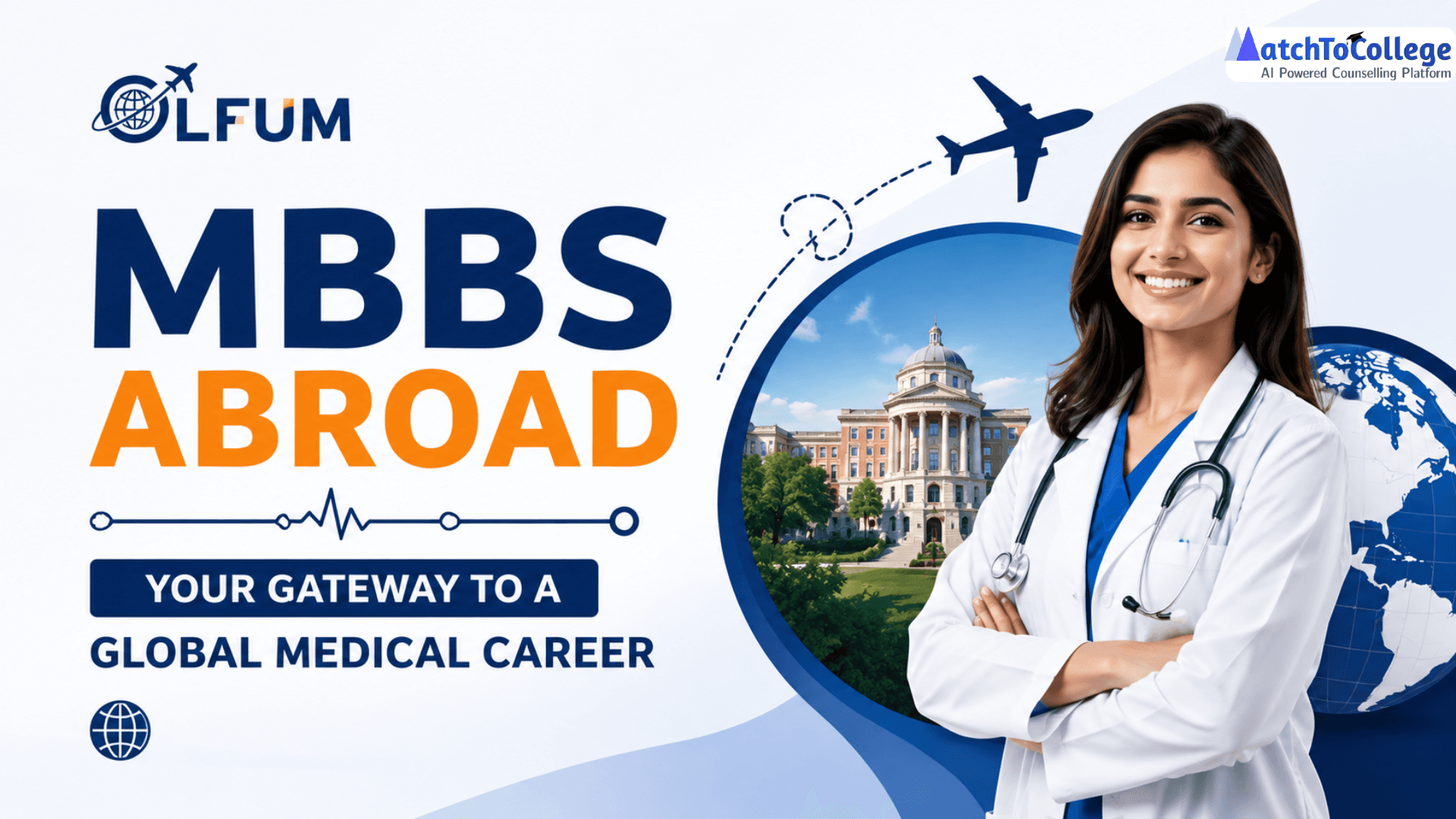 OLFUM MBBS Abroad: Your Gateway to a Global Medical Career
