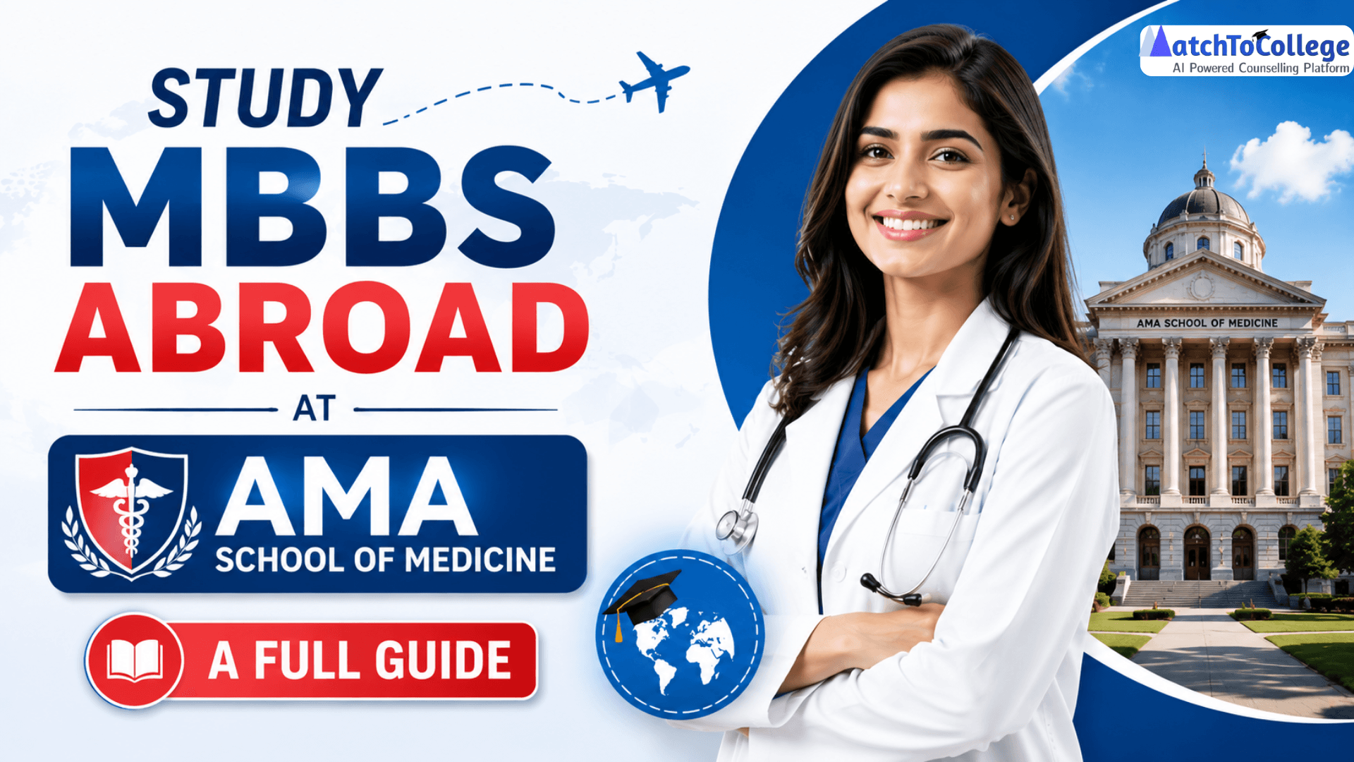 Study MBBS Abroad at AMA School of Medicine: A Full Guide