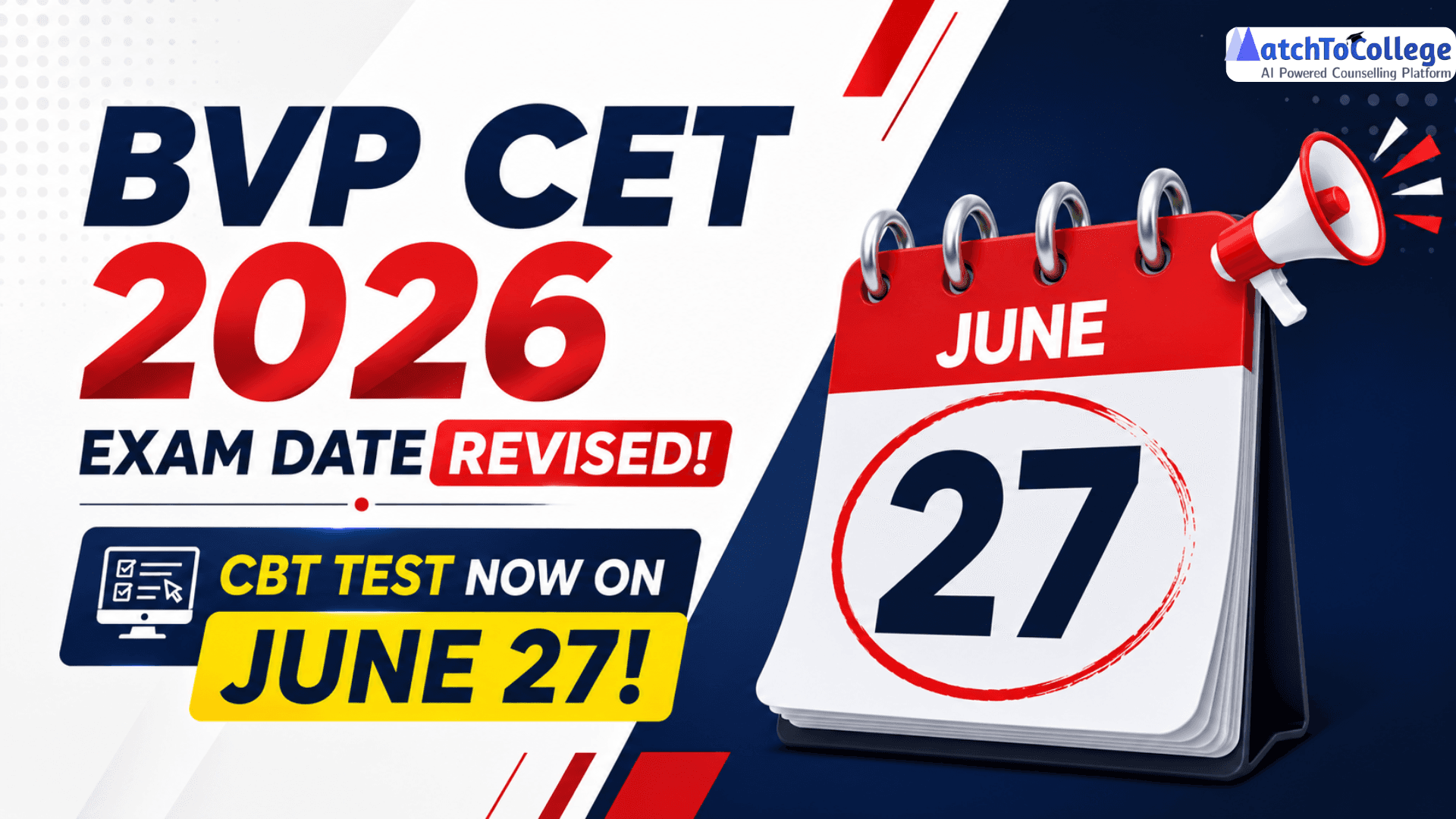 BVP CET 2026 Exam Date Revised: CBT Test Now on June 27!