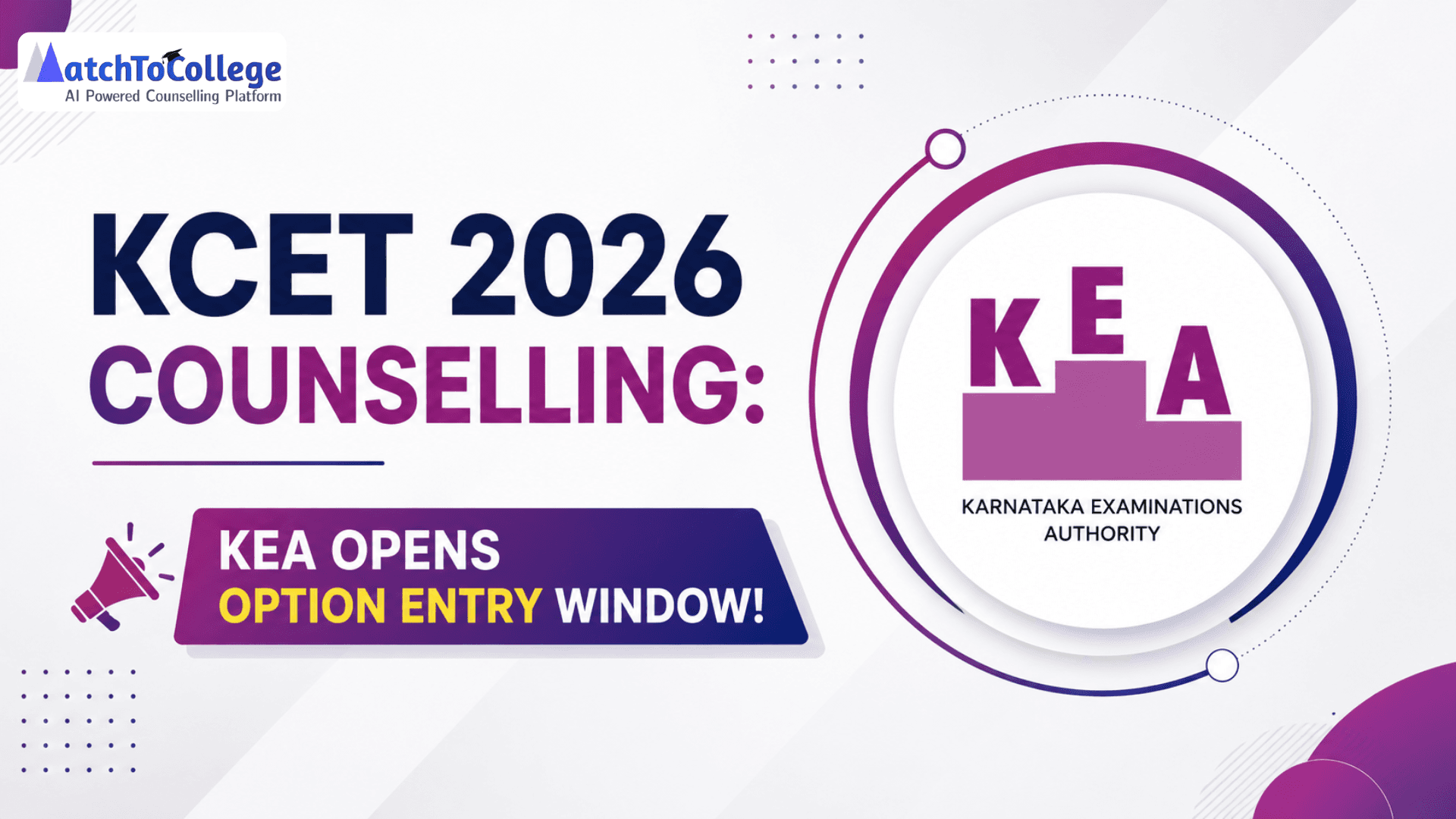 KCET 2026 Counselling: KEA Opens Option Entry Window!