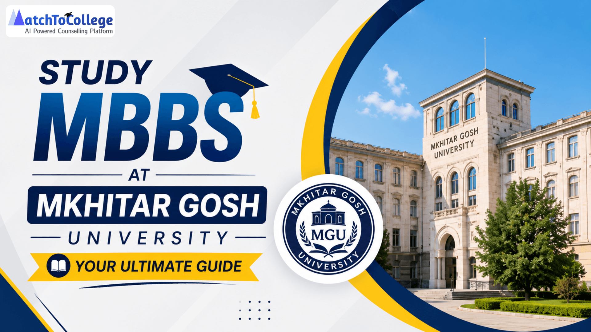 Study MBBS at Mkhitar Gosh University: Your Ultimate Guide