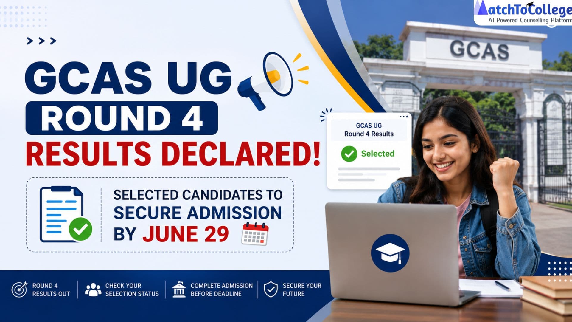 GCAS UG Round 4 Results Out! Secure Admission by June 29, 2026