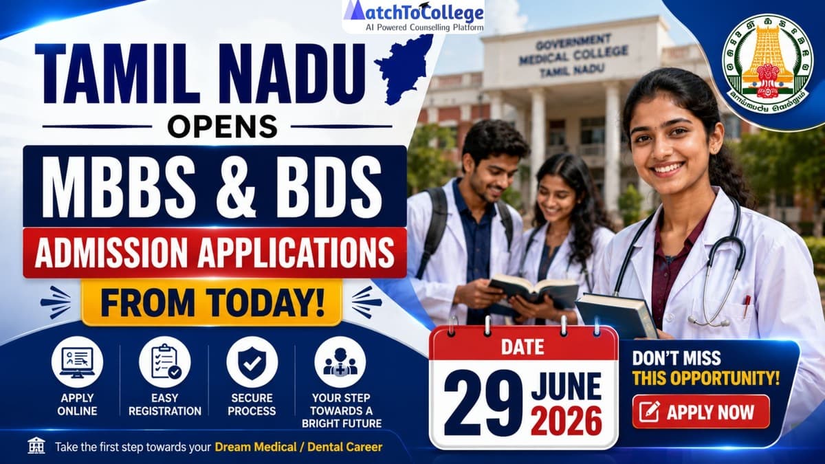 Tamil Nadu MBBS & BDS Admissions 2026 Open: Apply Today!