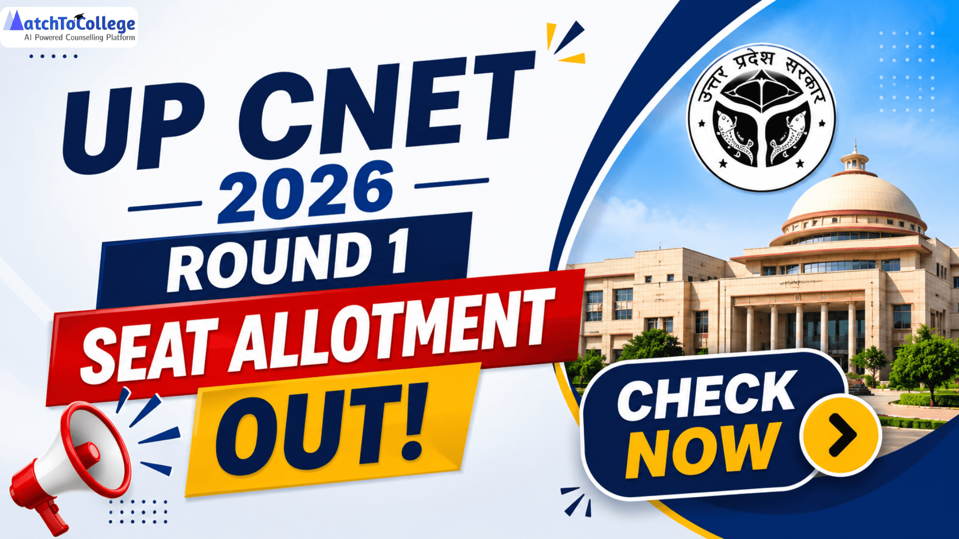 UP CNET 2026 Round 1 Seat Allotment OUT! Check Now