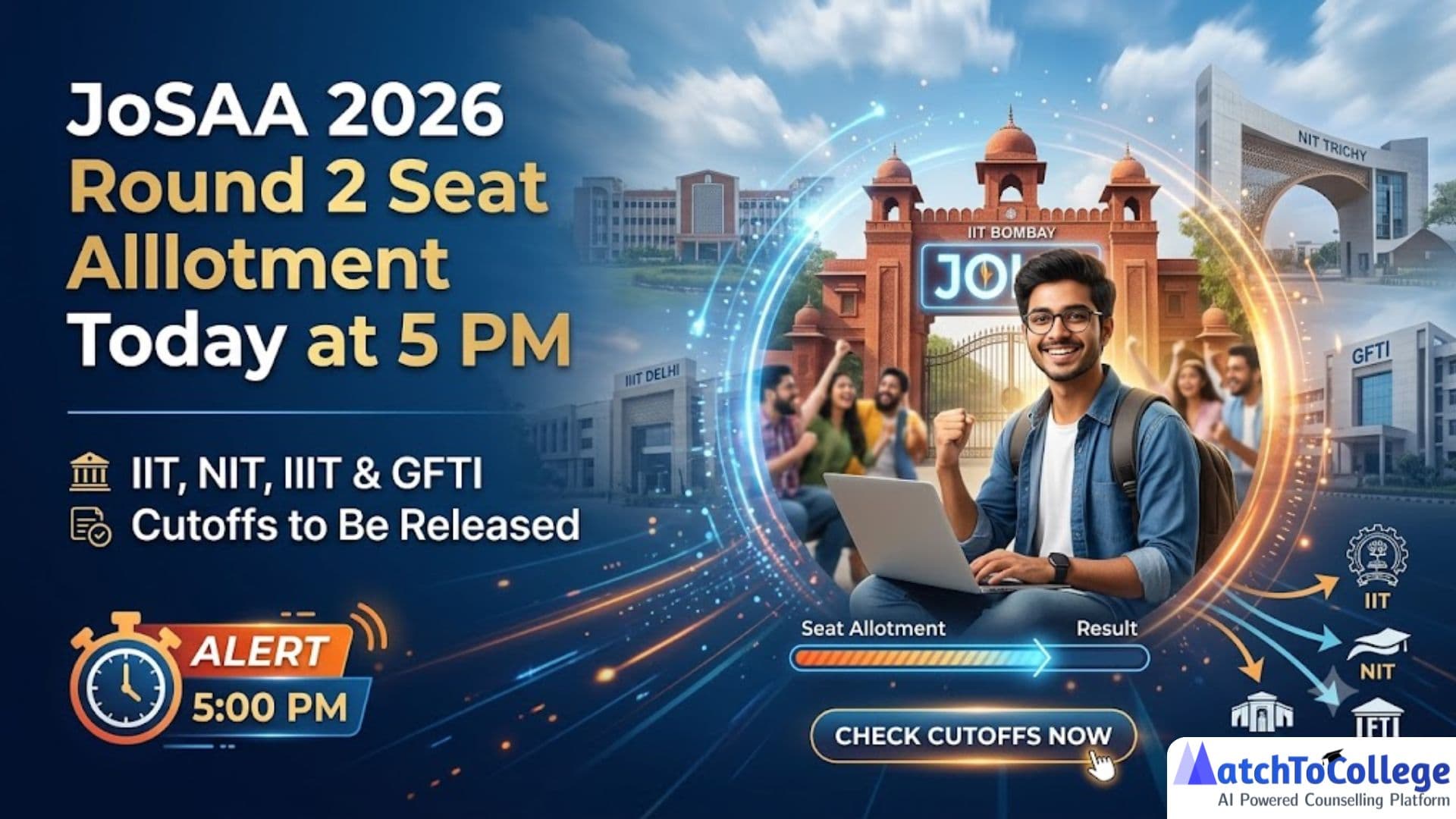 JoSAA 2026 Round 2: Seat Allotment & Cutoffs LIVE!