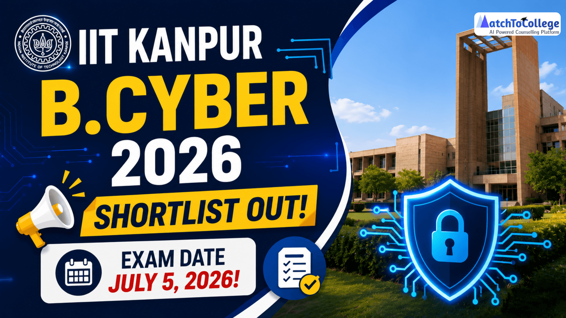 IIT Kanpur B.Cyber 2026 Shortlist Out: July 5 Exam Awaits!