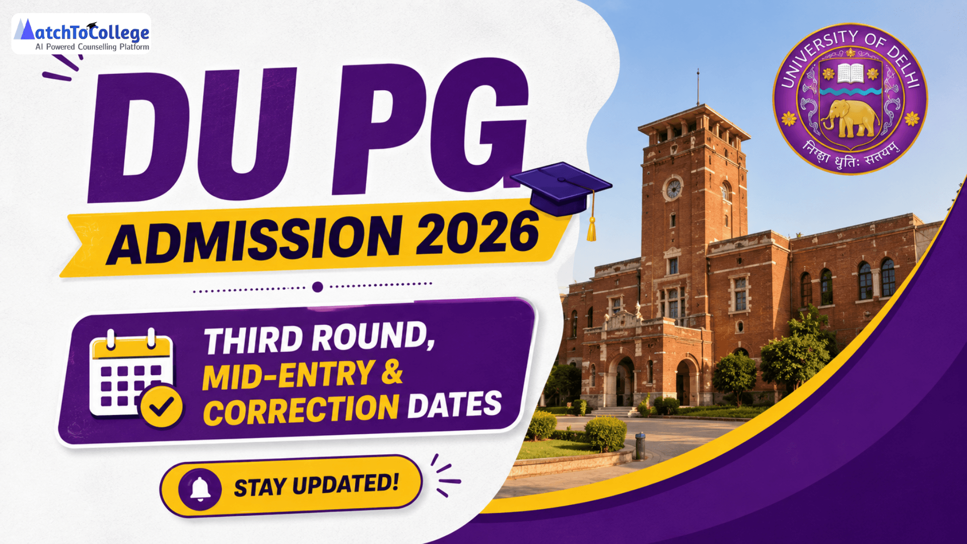 DU PG Admission 2026: Third Round, Mid-Entry & Correction Dates