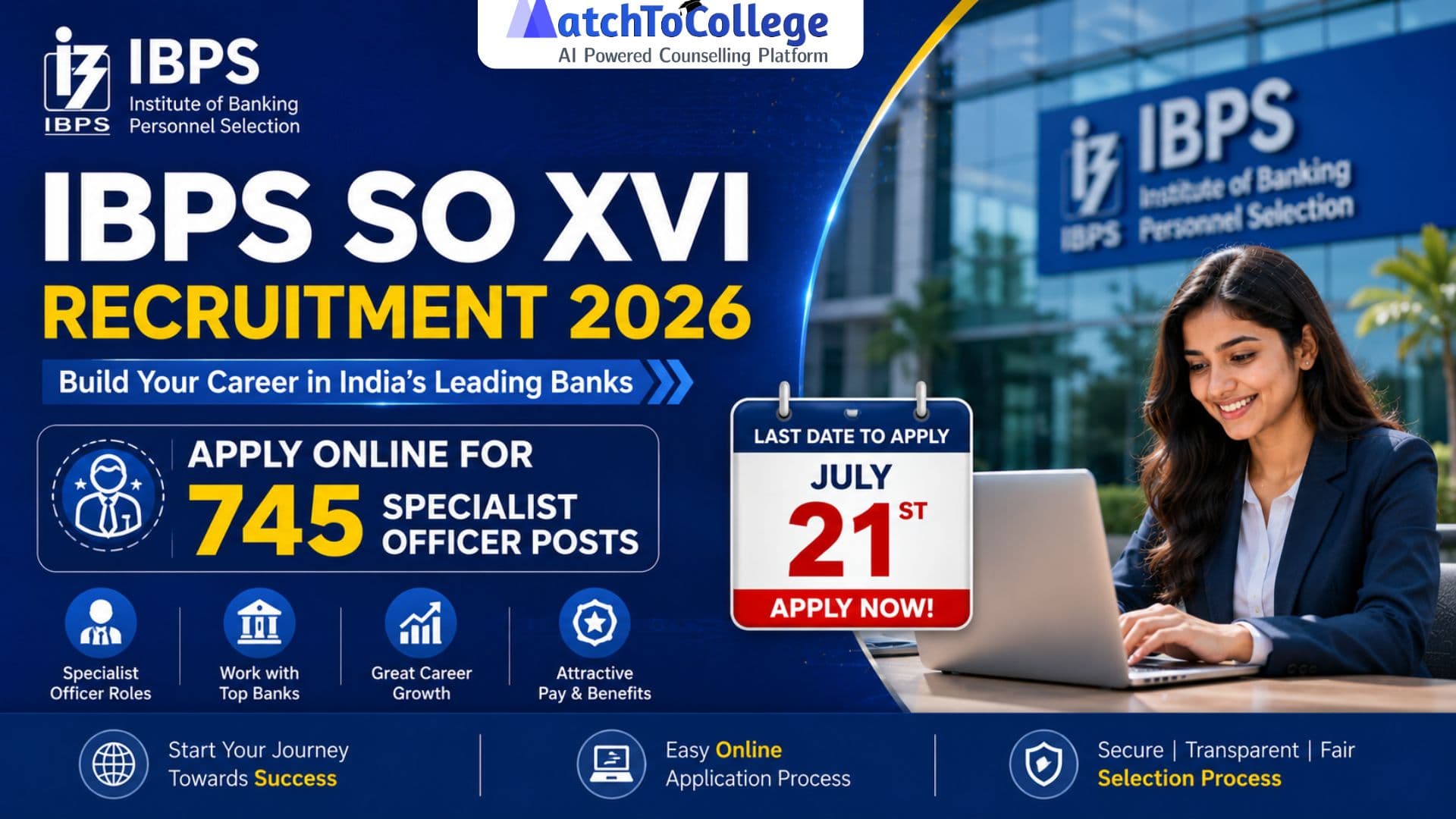 IBPS SO XVI 2026: Apply for 745 Specialist Officer Posts