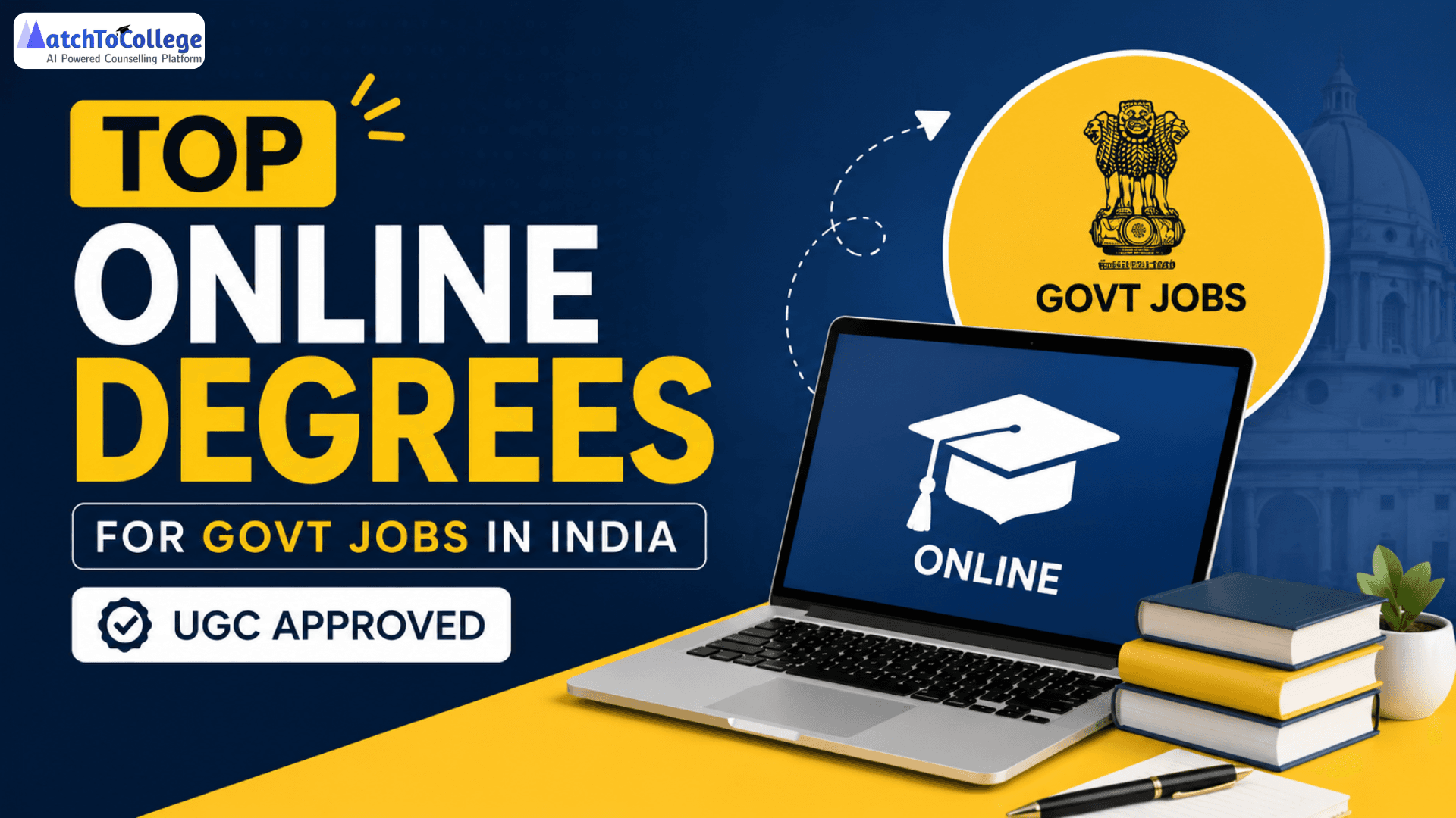 Top Online Degrees for Govt Jobs in India (UGC Approved)