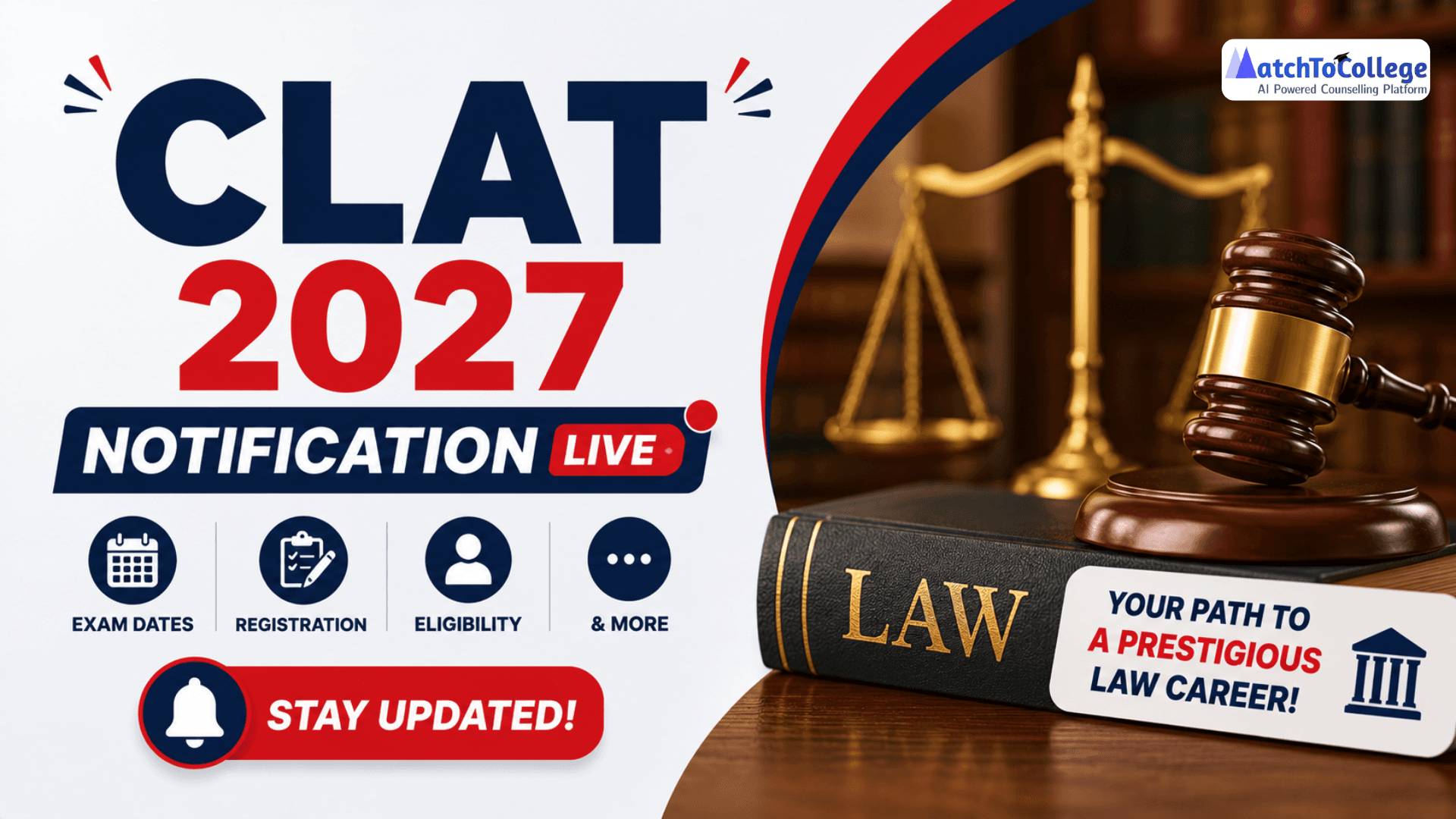 CLAT 2027 Notification LIVE: Exam Dates, Reg, Eligibility & More