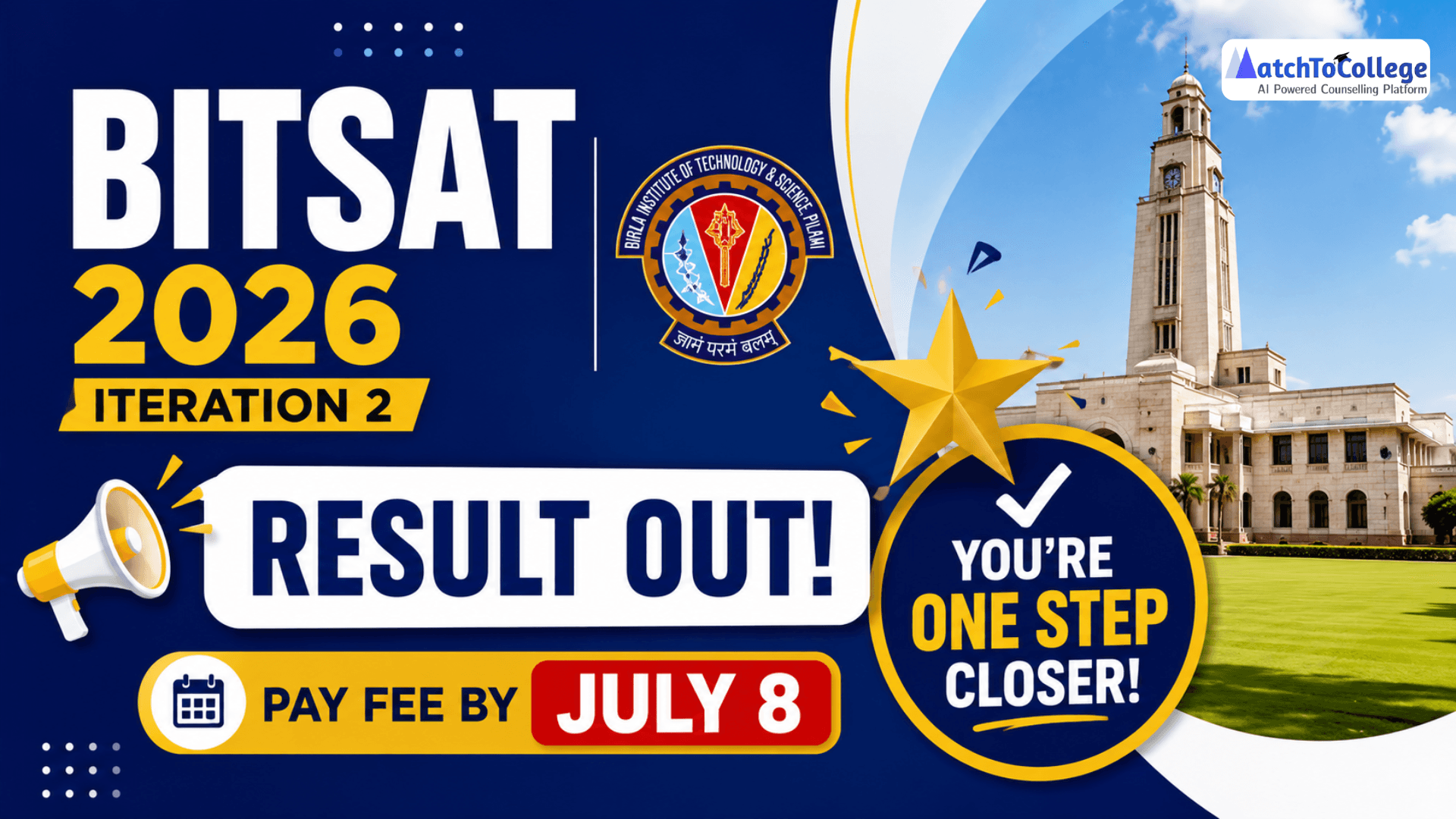 BITSAT 2026 Iteration 2 Result Out! Pay Fee by July 8