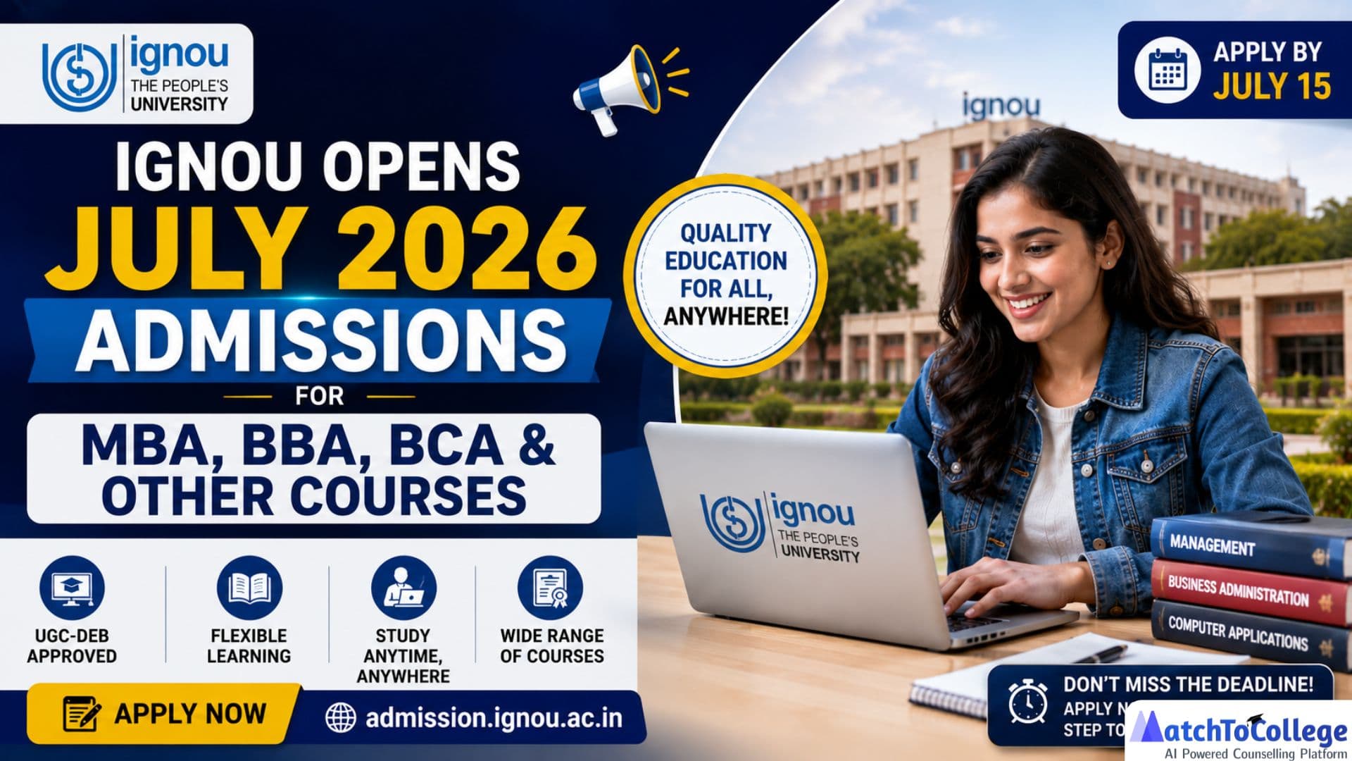 IGNOU July 2026 Admissions Open: Apply by July 15!