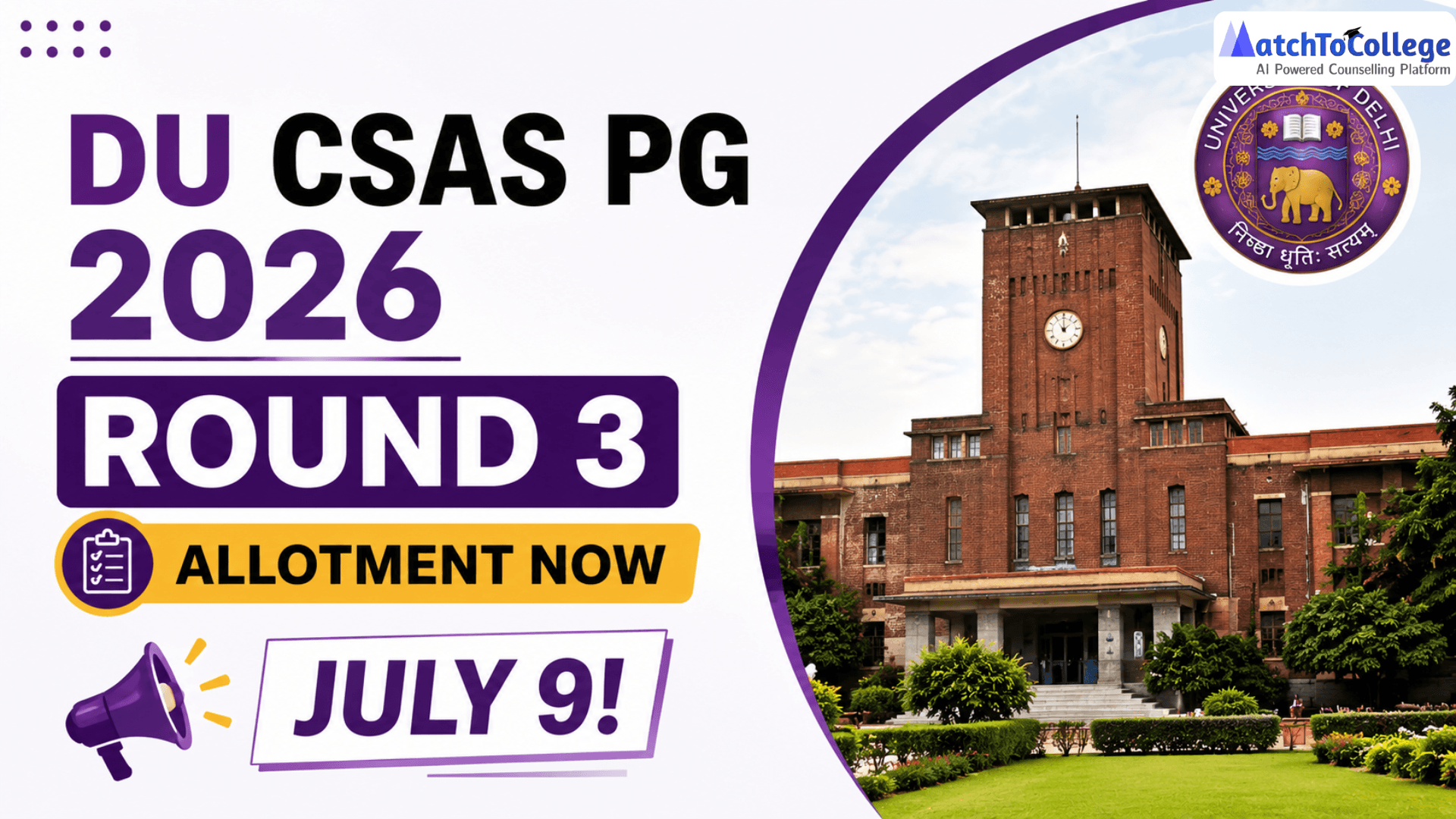 DU CSAS PG 2026 Round 3: Allotment Now July 9!