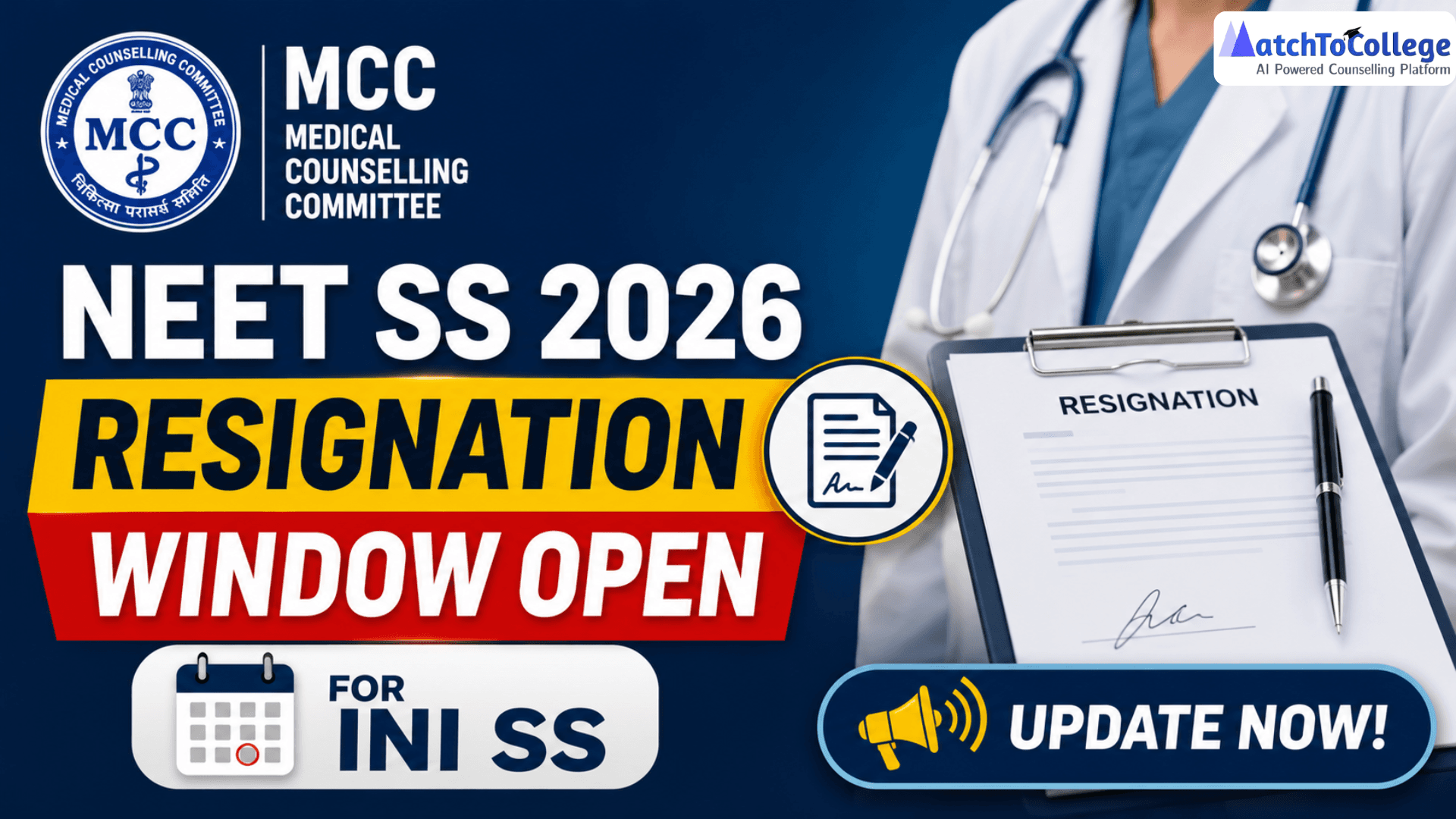 MCC NEET SS 2026: Resignation Window Open for INI SS