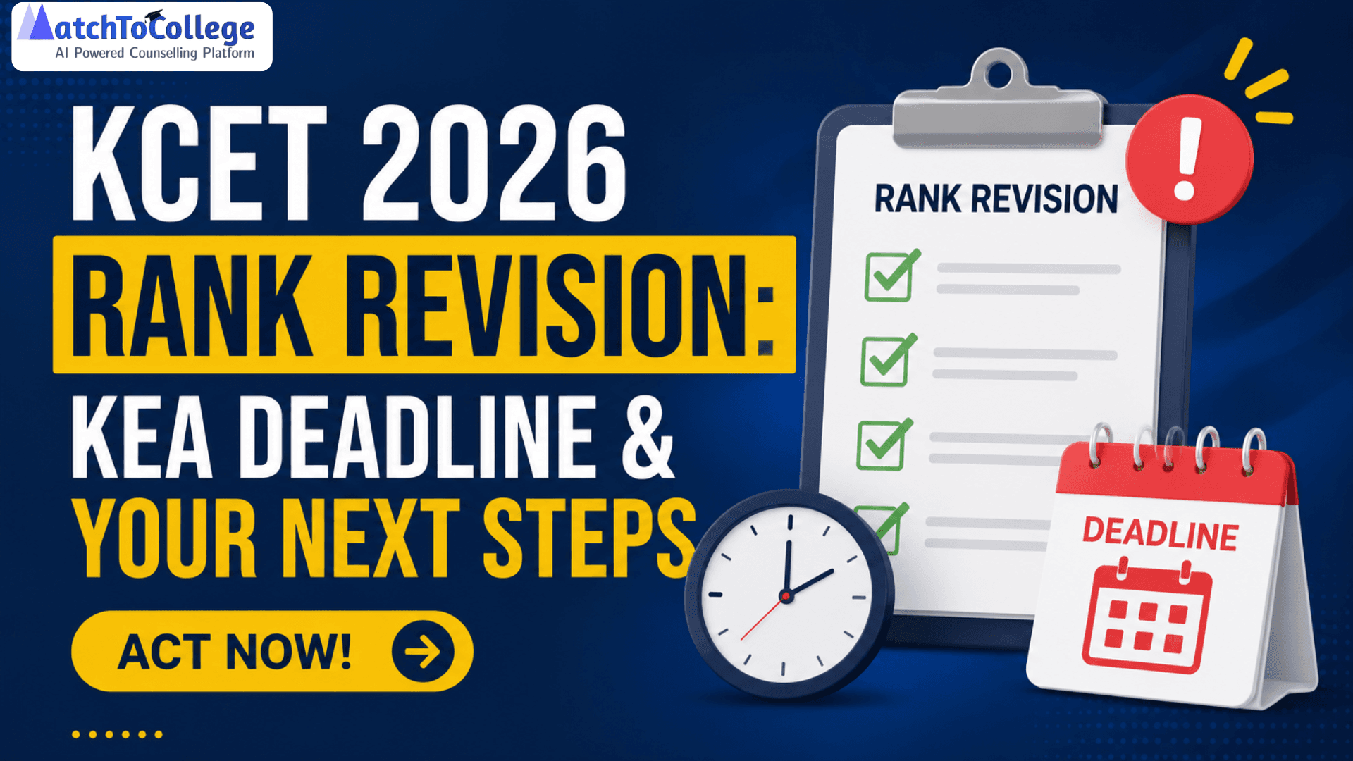 KCET 2026 Rank Revision: KEA Deadline & Your Next Steps