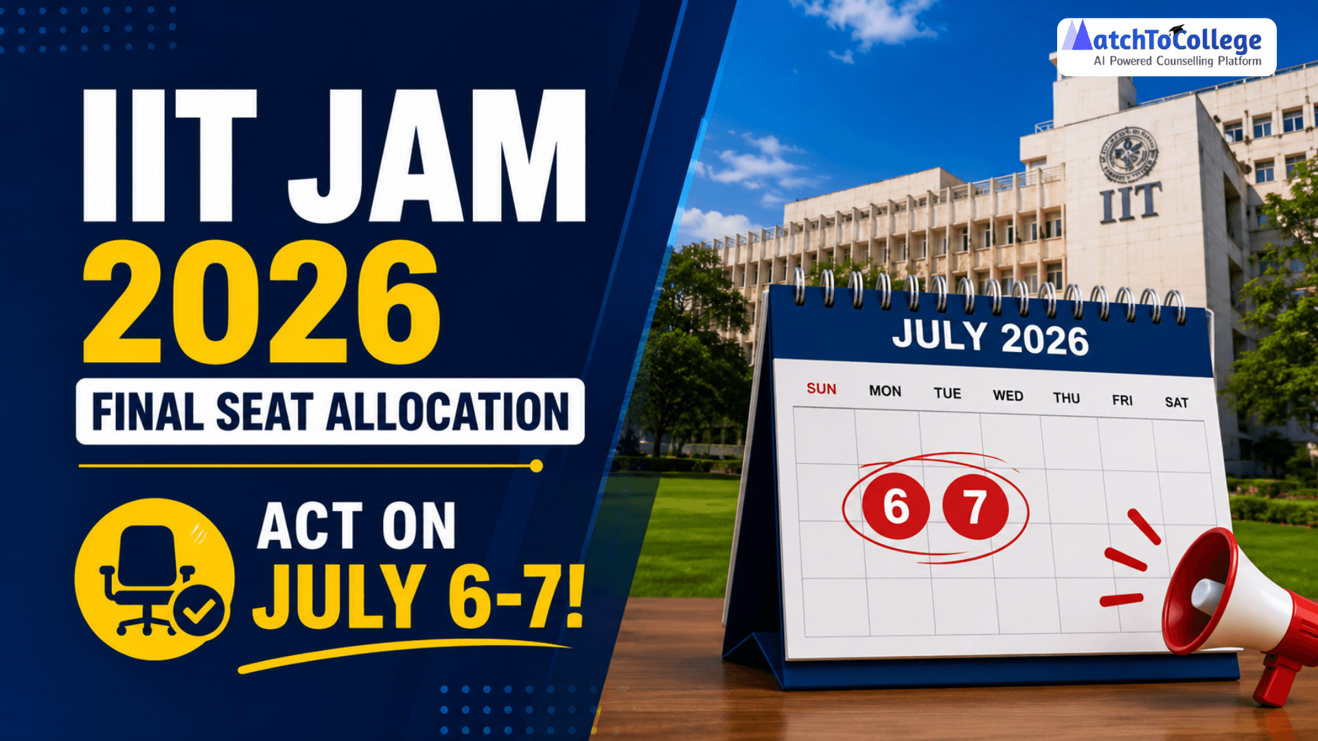 IIT JAM 2026 Final Seat Allocation: Act on July 6-7!