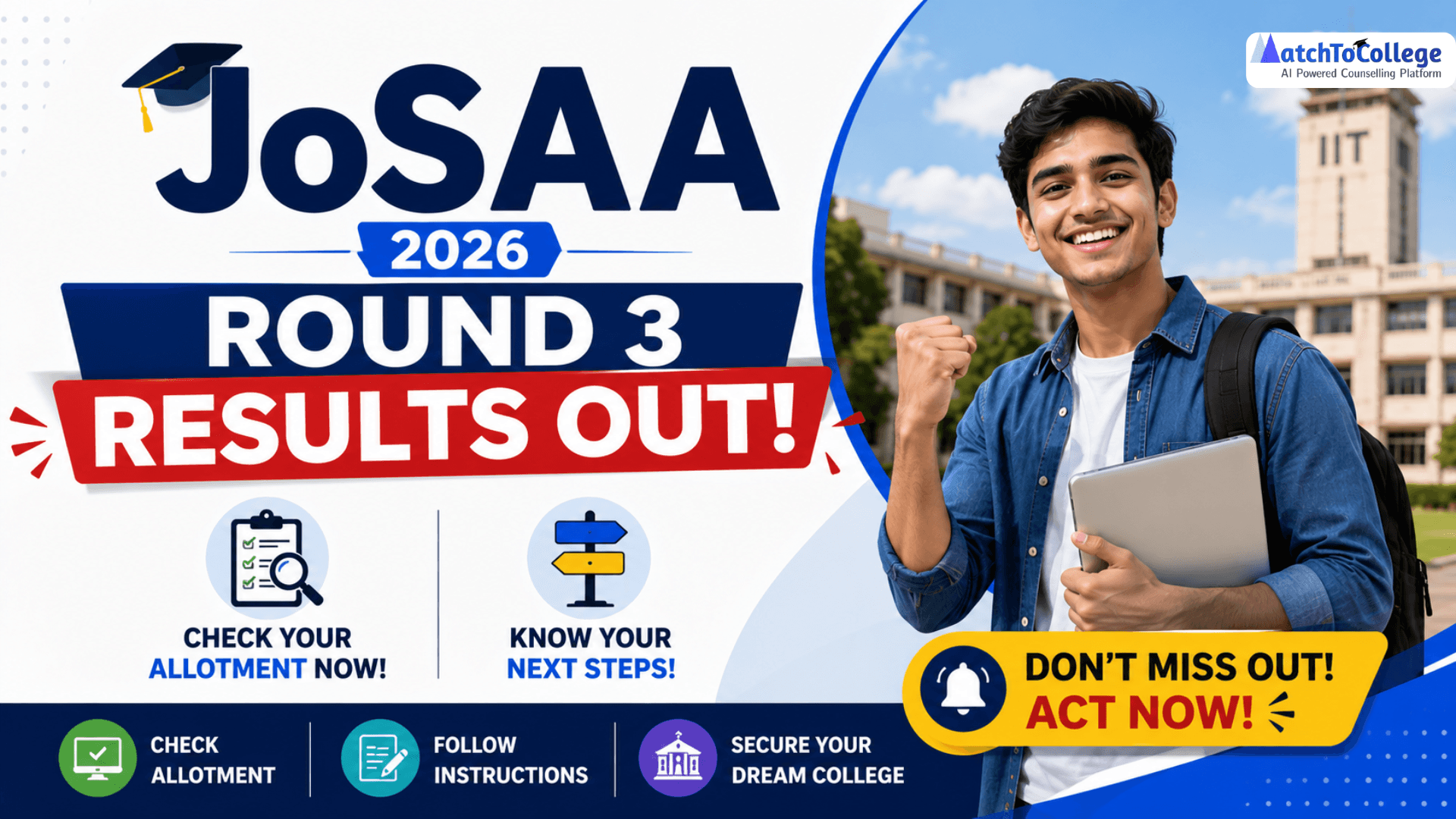 JoSAA 2026 Round 3 Results OUT: Check Allotment & Next Steps