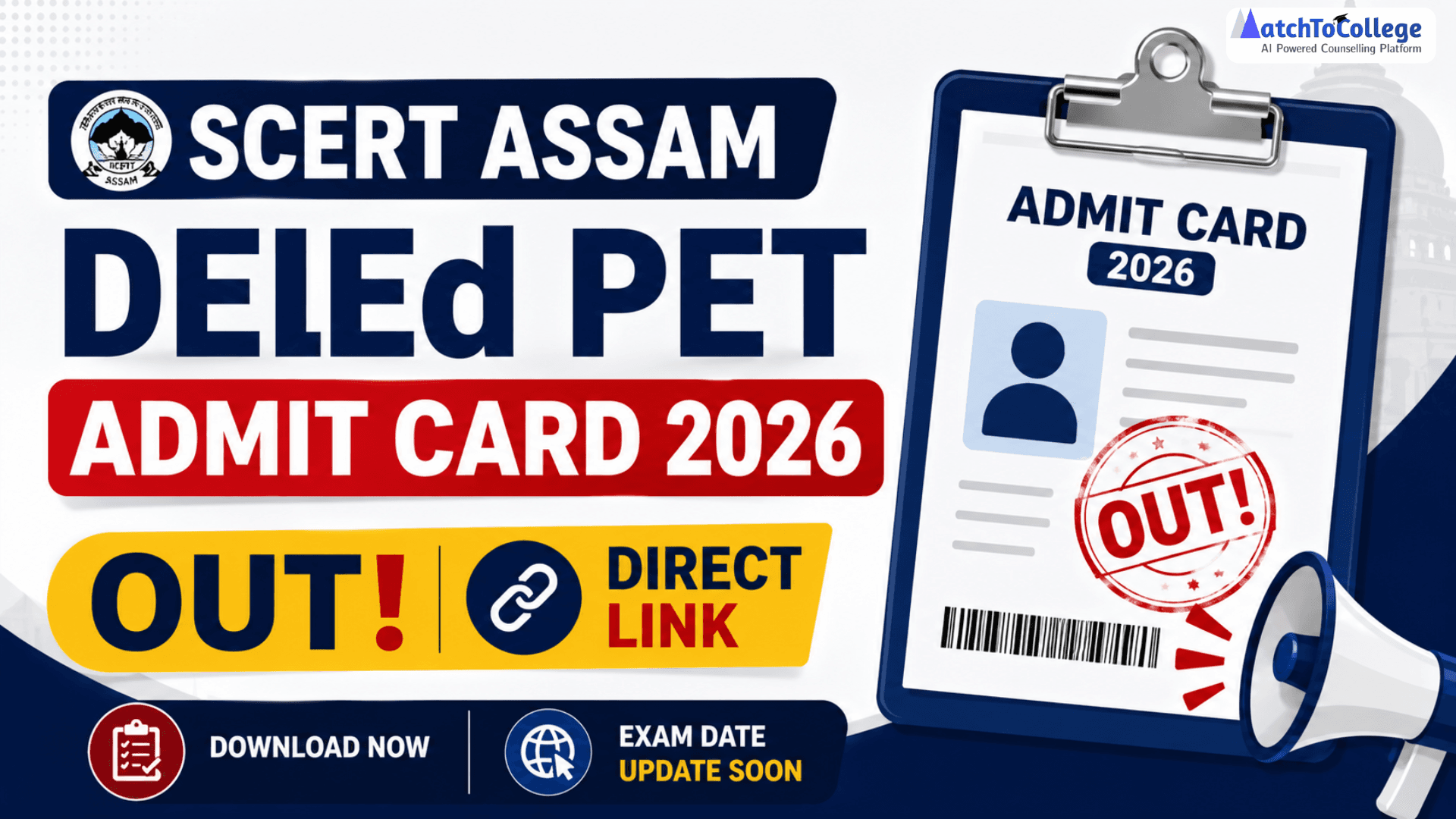 SCERT Assam DElEd PET Admit Card 2026 OUT! Direct Link