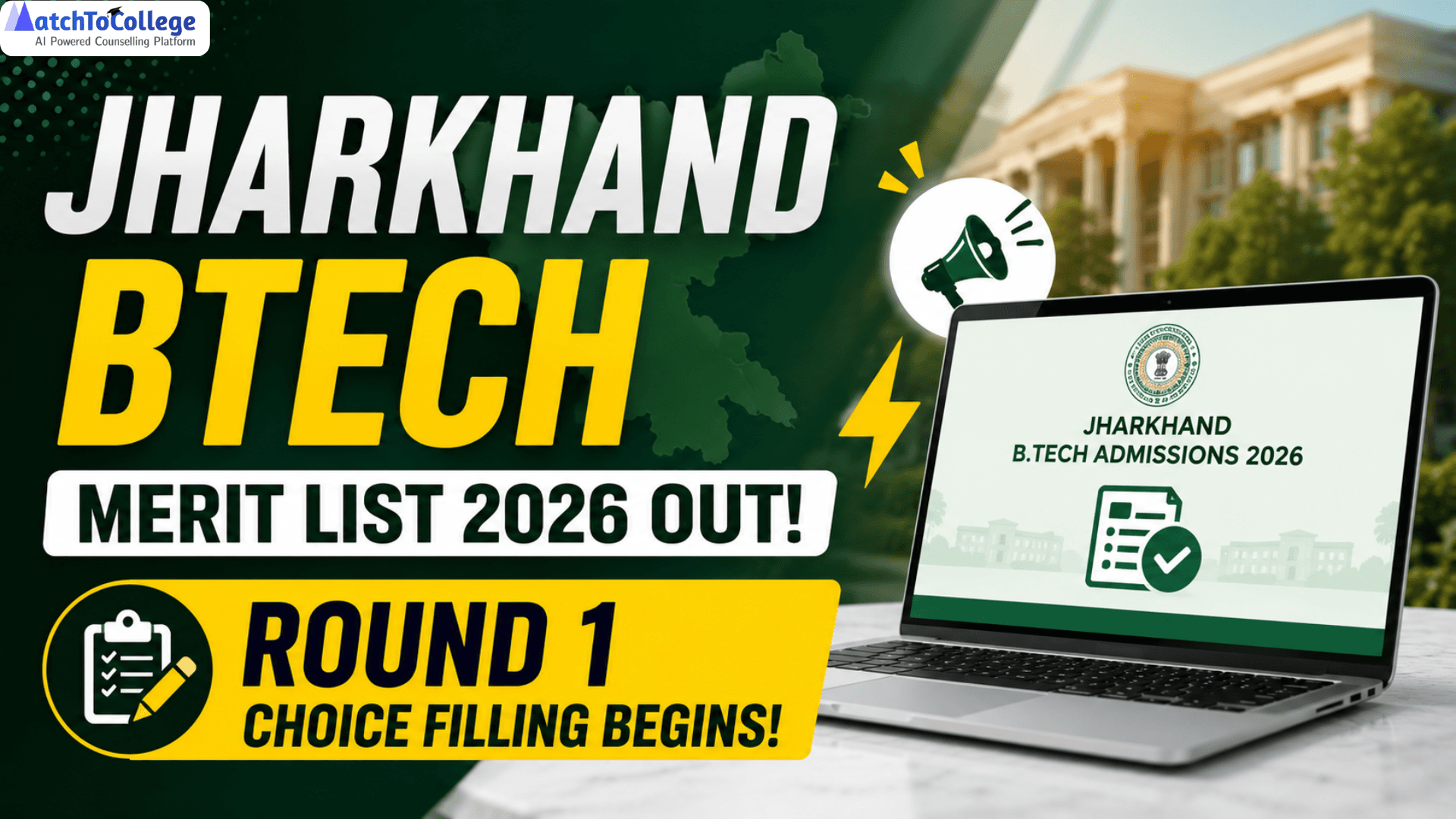 Jharkhand BTech Merit List 2026 Out: Round 1 Choice Filling Begins!