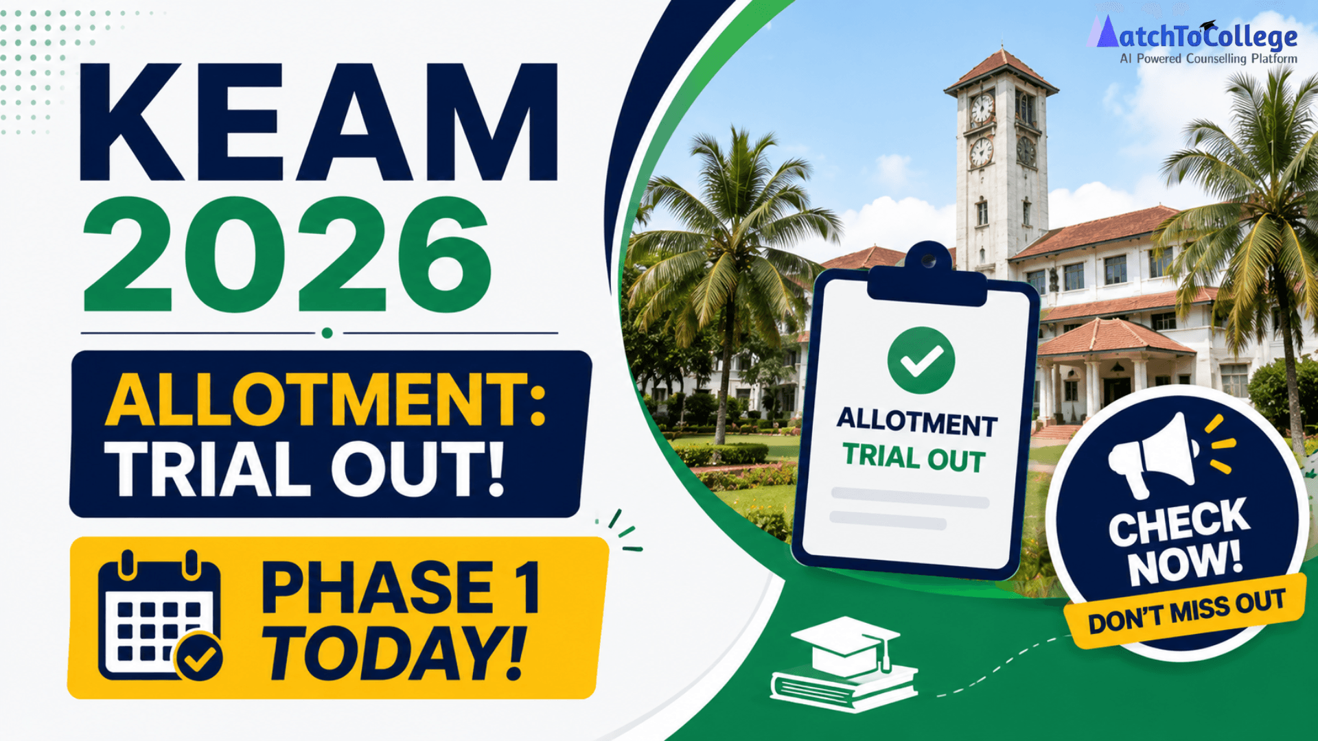 KEAM 2026 Allotment: Trial Out, Phase 1 Today! Your Guide