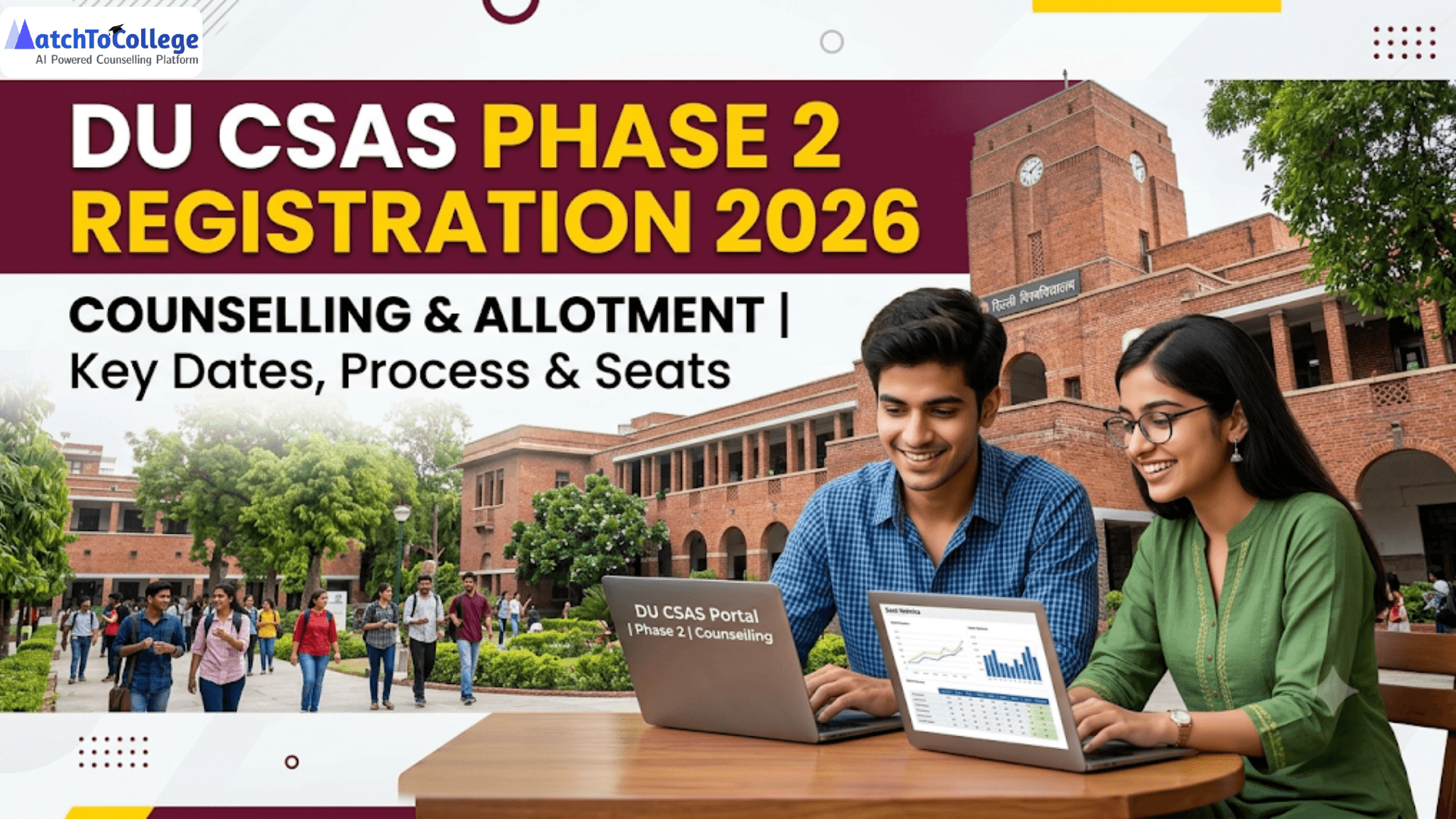 DU CSAS Phase 2 Registration 2026: Counselling & Allotment