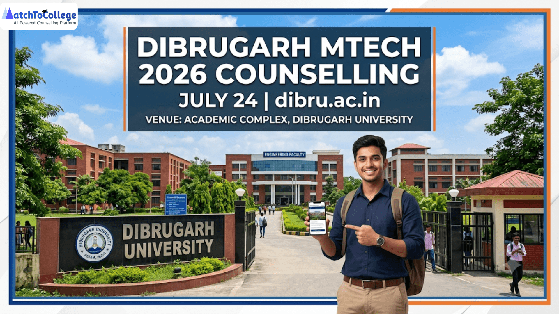 Dibrugarh MTech 2026 Counselling: July 24 at dibru.ac.in