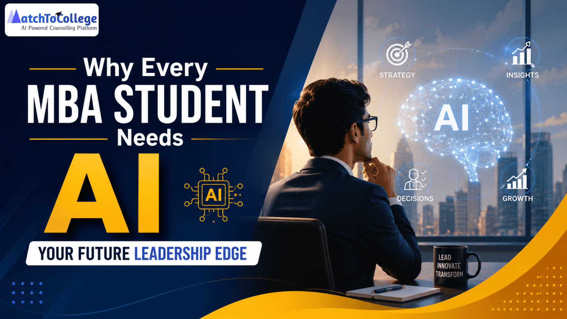 Why Every MBA Student Needs AI: Your Future Leadership Edge