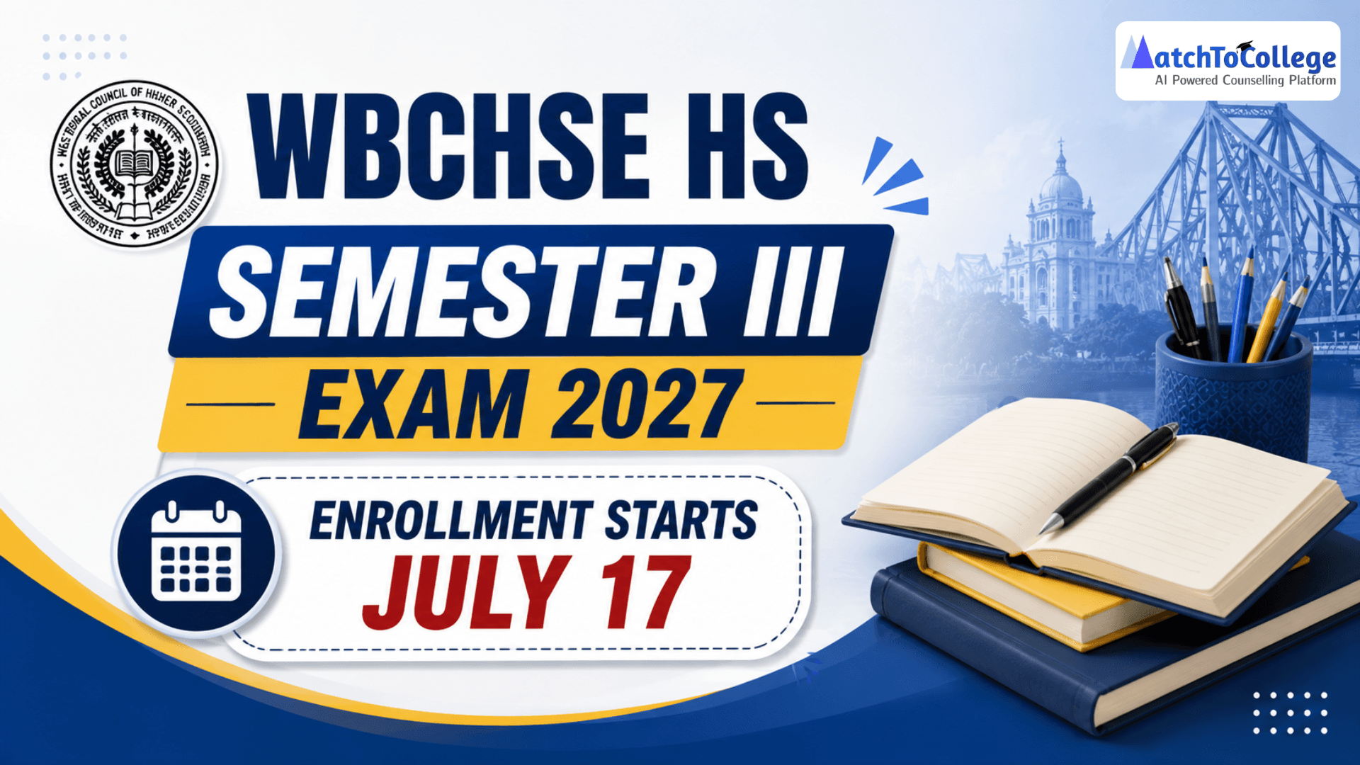 WBCHSE HS Semester III Exam 2027: Enrollment Starts July 17