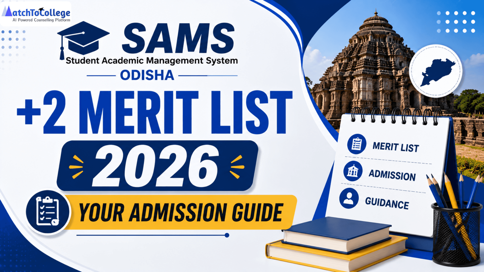SAMS Odisha +2 Merit List 2026: Your Admission Guide