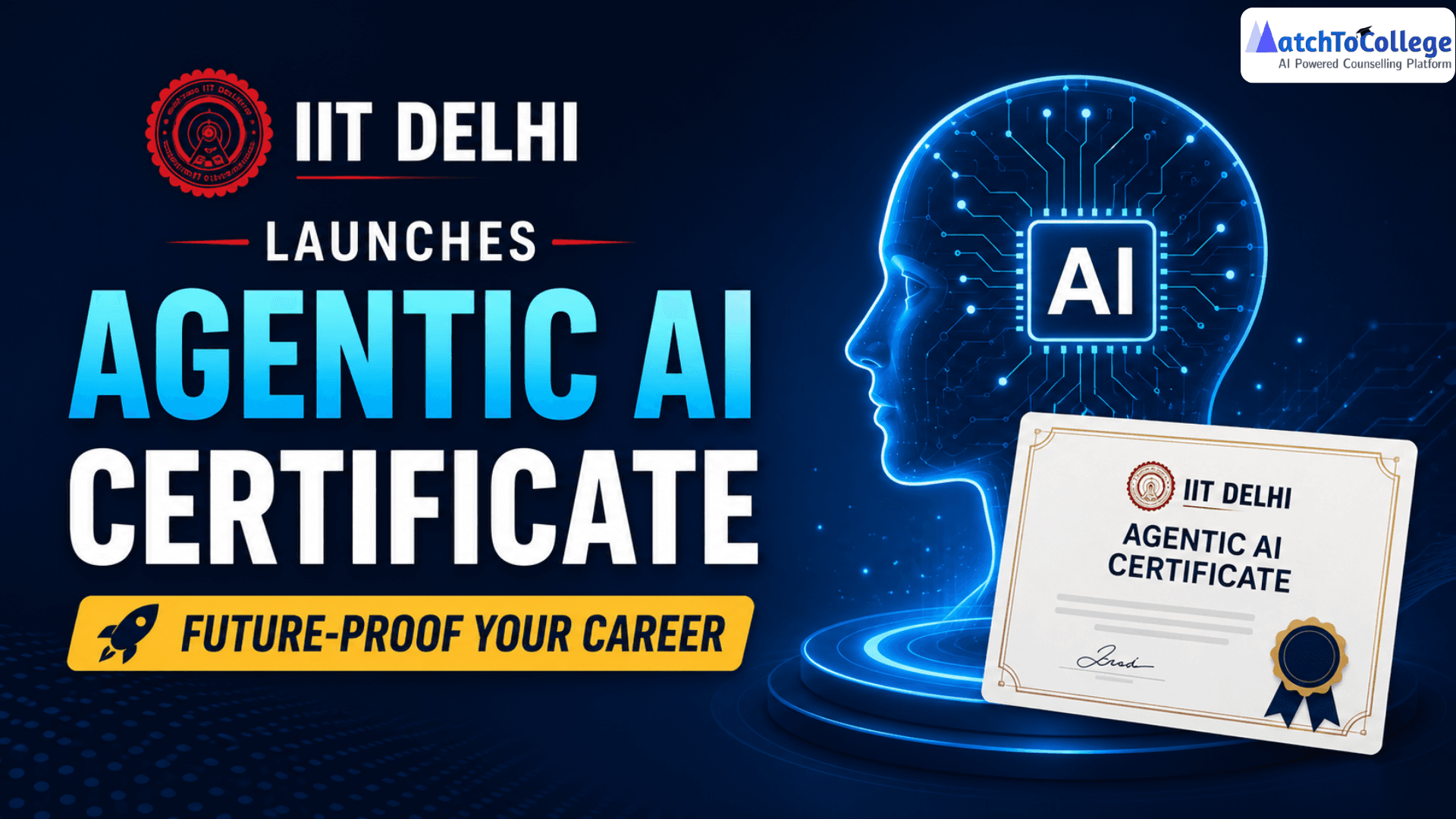 IIT Delhi Launches Agentic AI Certificate: Future-Proof Your Career