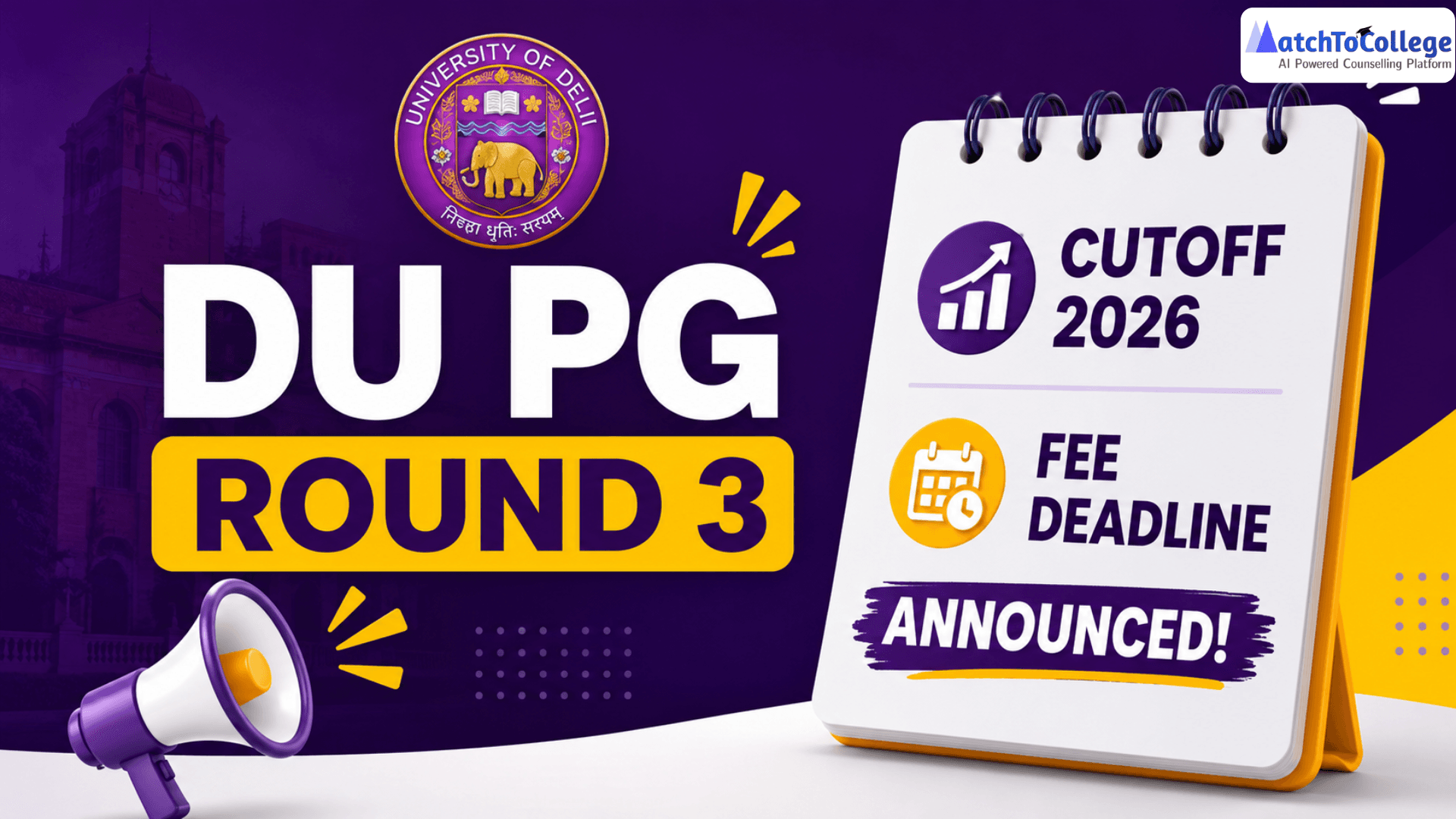 DU PG Round 3 Cutoff 2026 & Fee Deadline Announced!