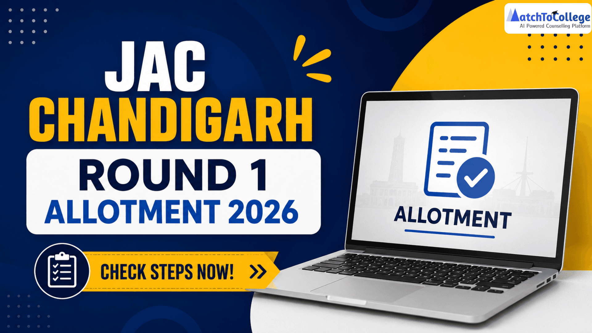 JAC Chandigarh Round 1 Allotment 2026: Check Steps Now!
