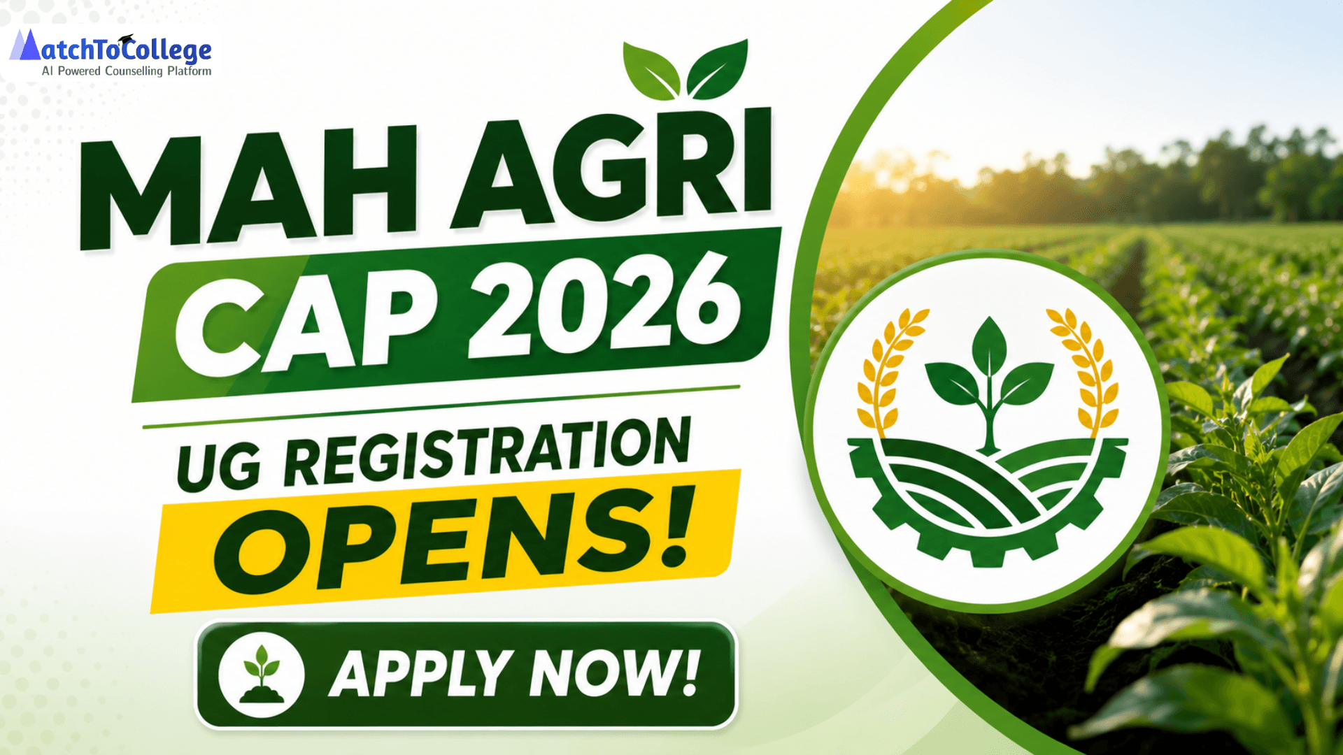 MAH Agri CAP 2026 UG Registration Opens: Apply Now!
