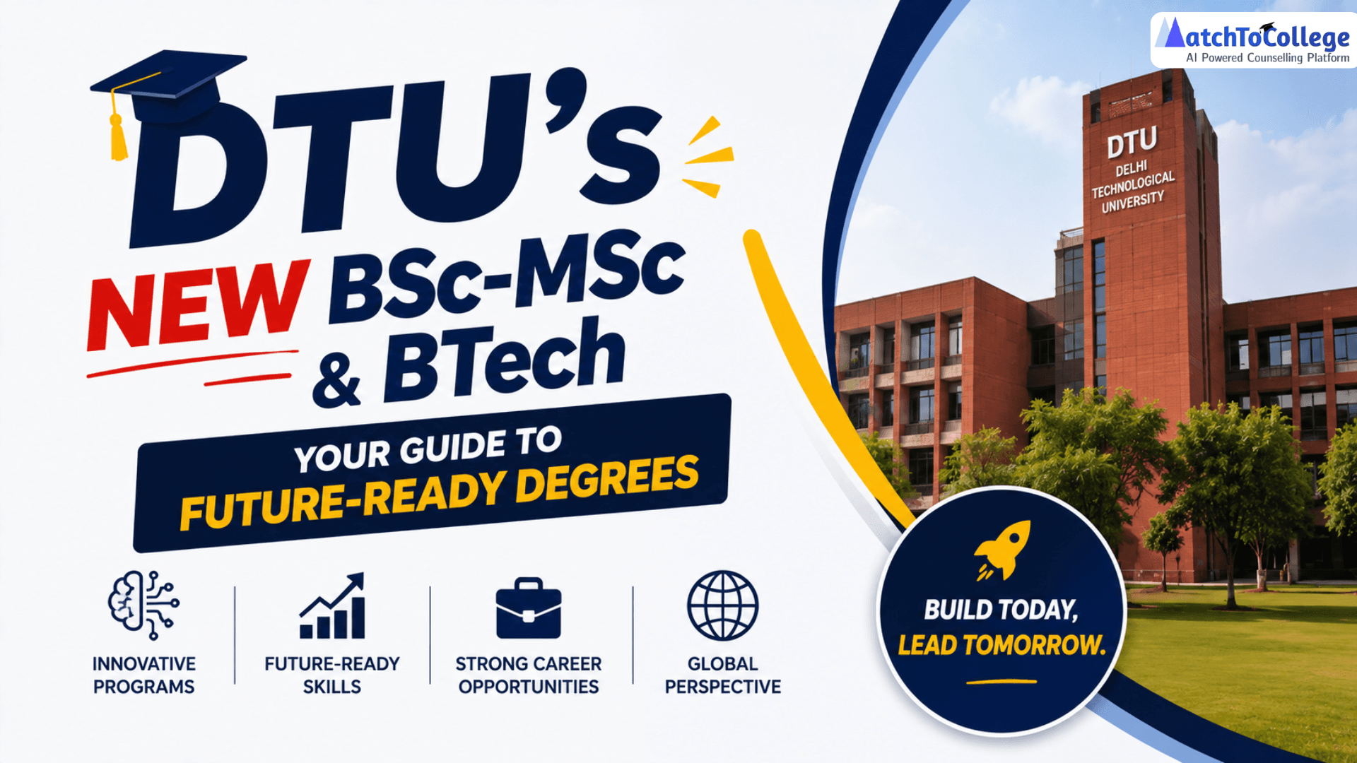 DTU's New BSc-MSc & BTech: Your Guide to Future-Ready Degrees