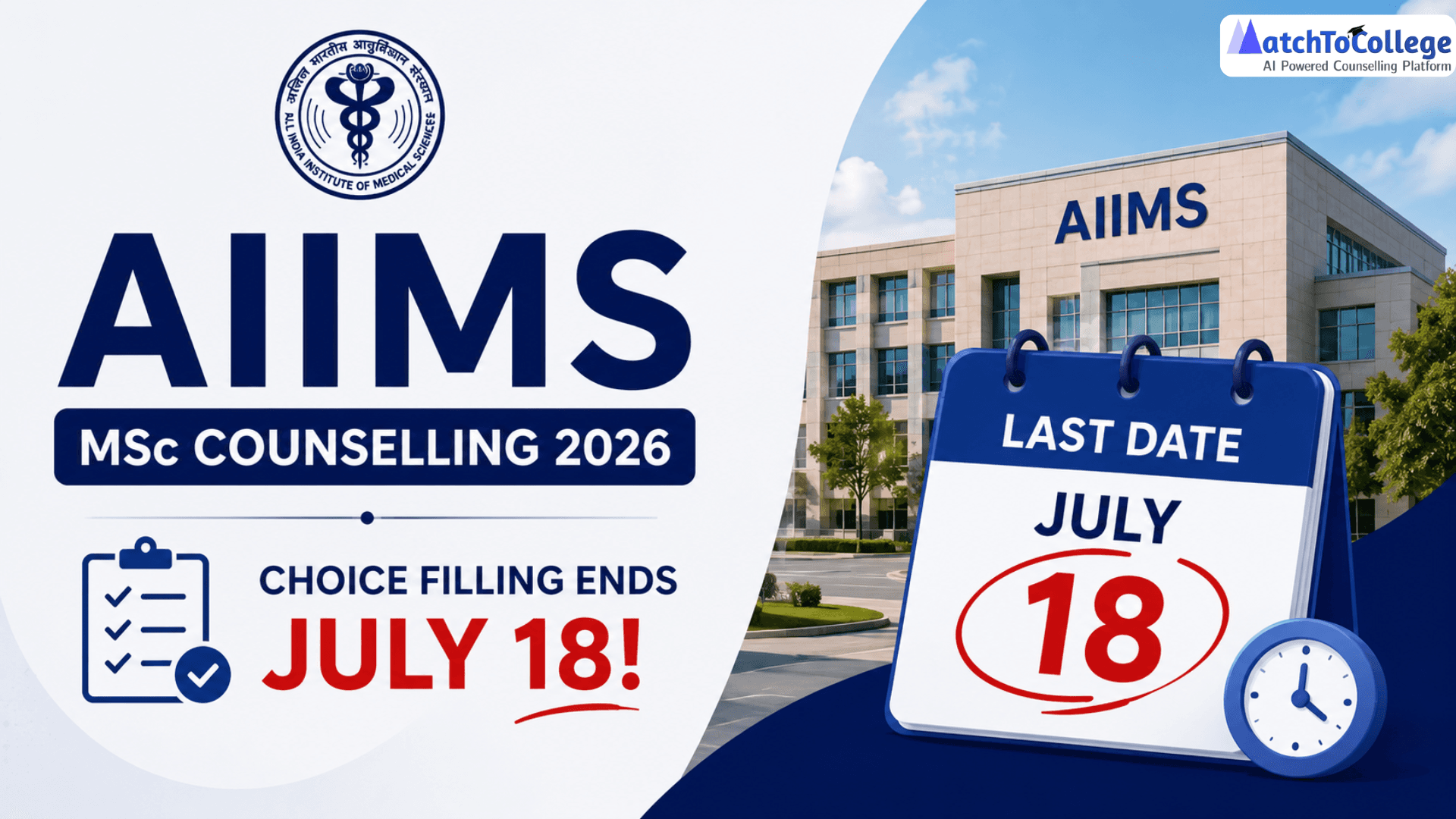 AIIMS MSc Counselling 2026: Choice Filling Ends July 18!