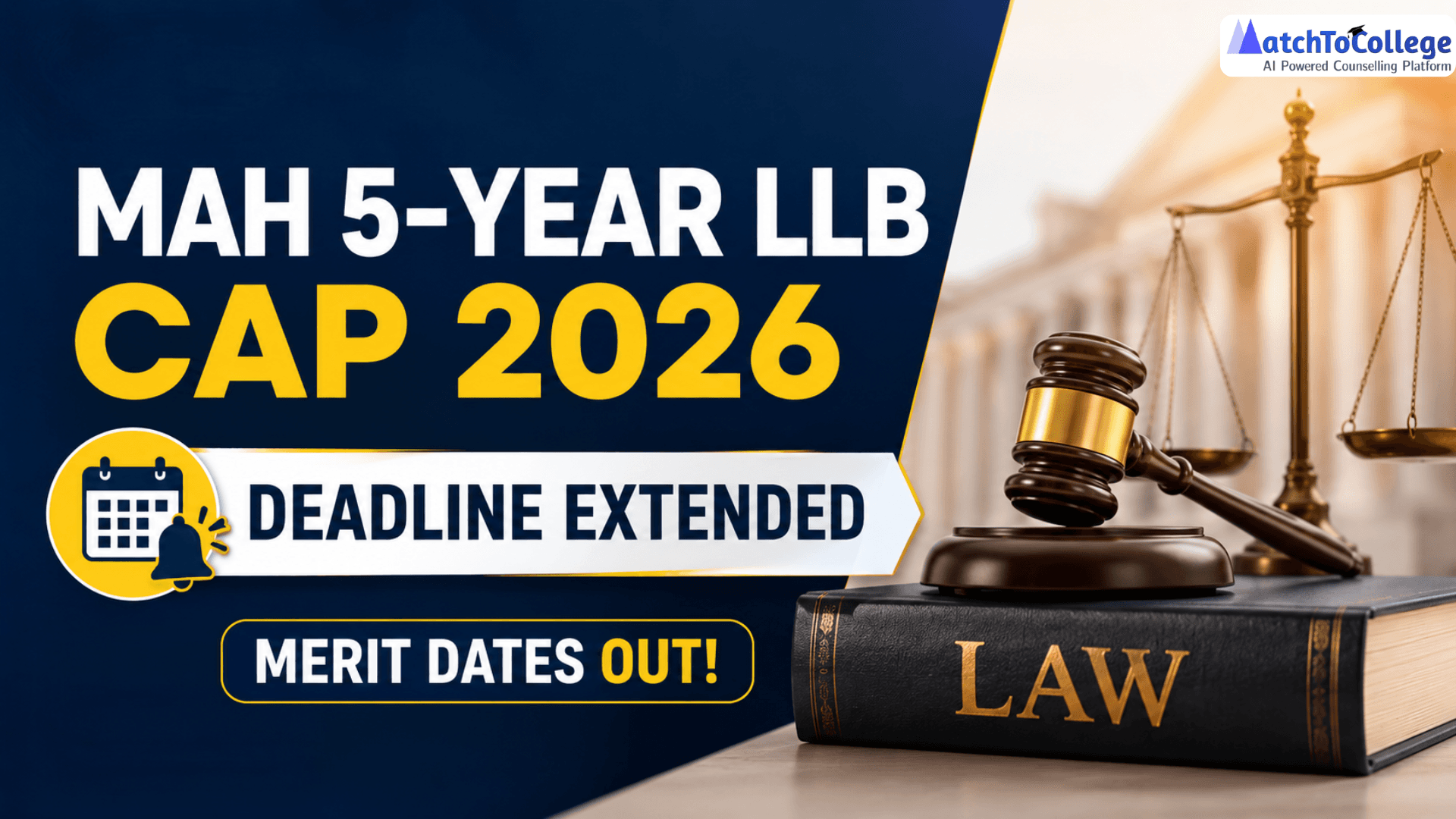 MAH 5-Year LLB CAP 2026: Deadline Extended & Merit Dates