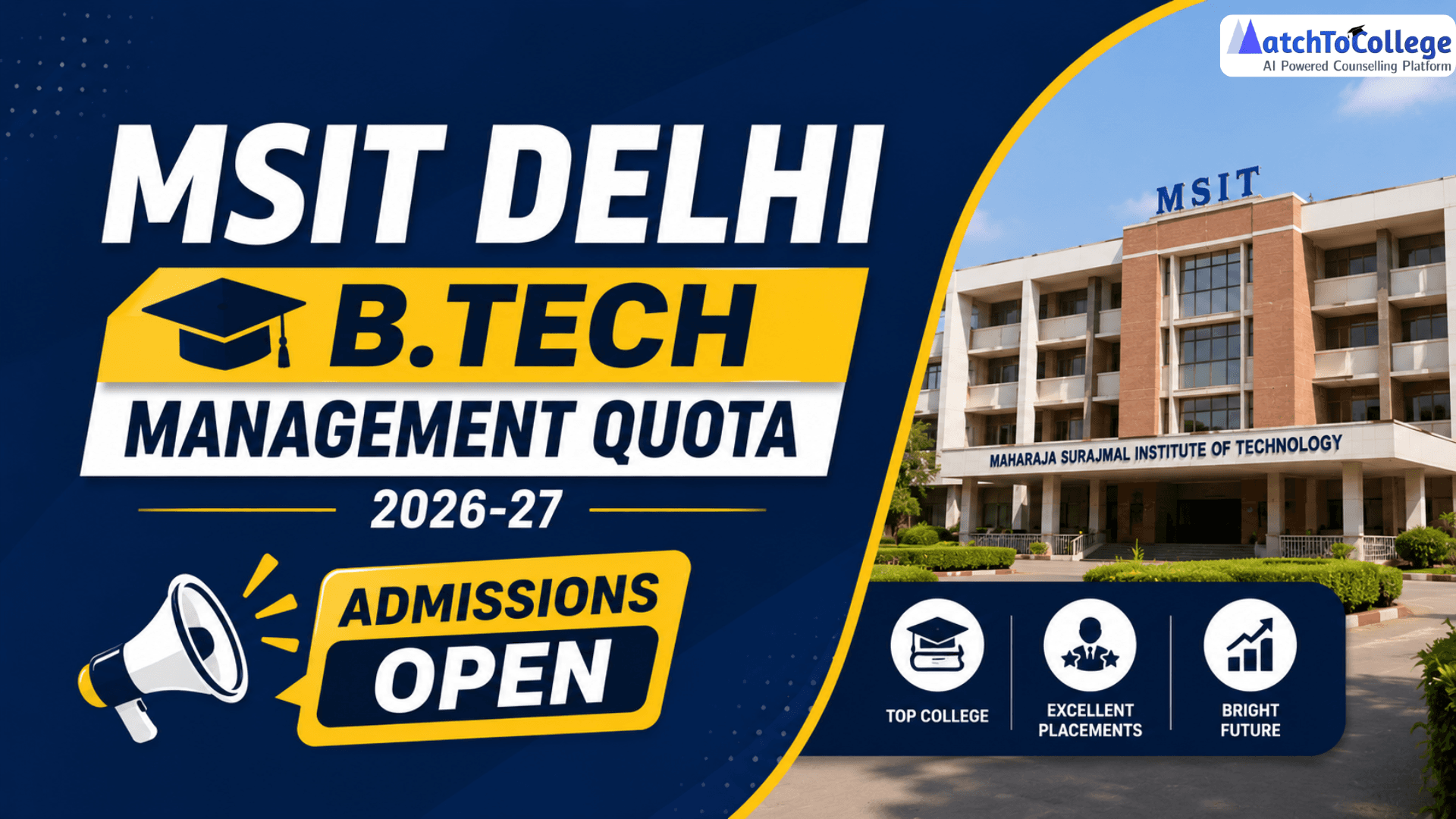 MSIT Delhi B.Tech Management Quota 2026-27 Admissions Open