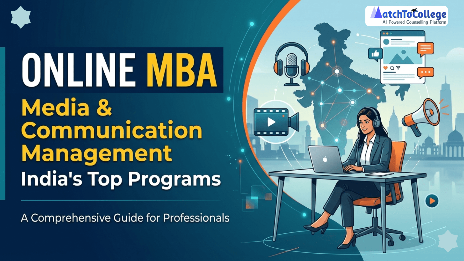 Online MBA Media & Communication Management: India's Top Programs