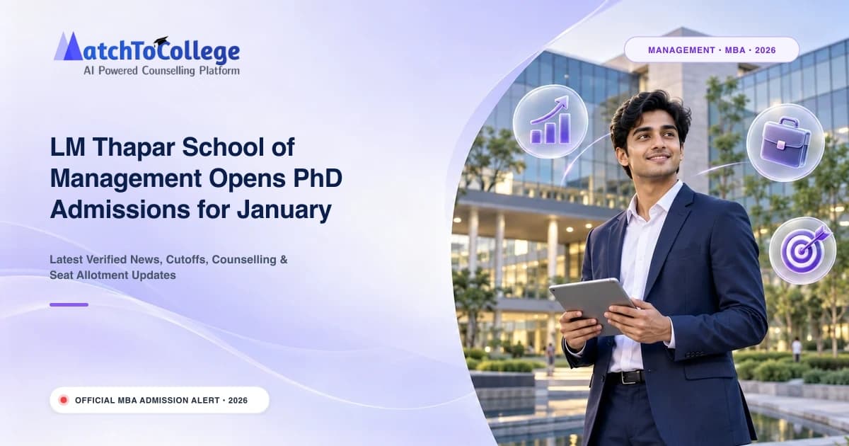 LM Thapar School of Management Opens PhD Admissions for January 2027 Session