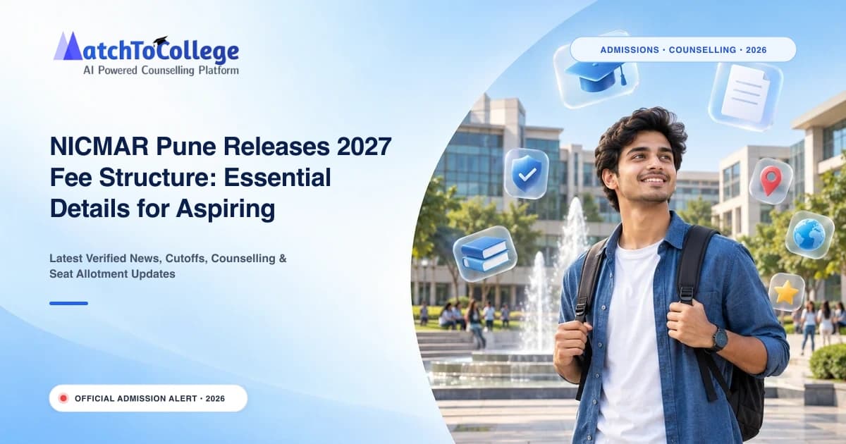 NICMAR Pune Releases 2027 Fee Structure: Essential Details for Aspiring Students